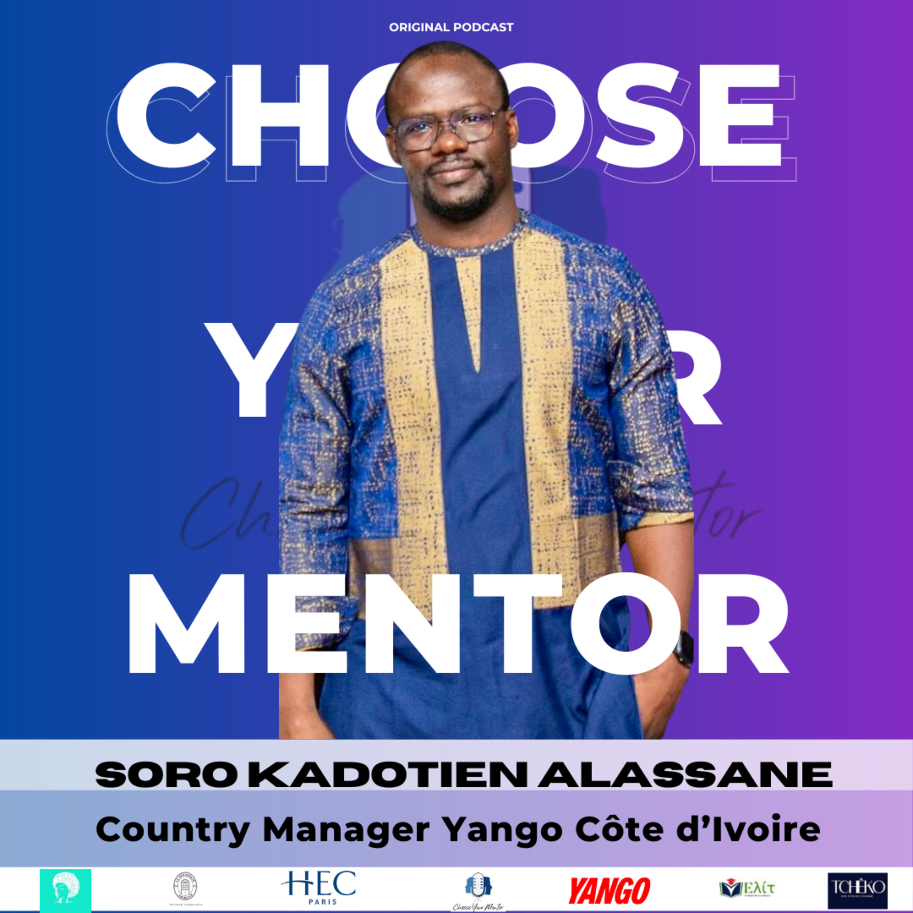 CHOOSE YOUR MENTOR
