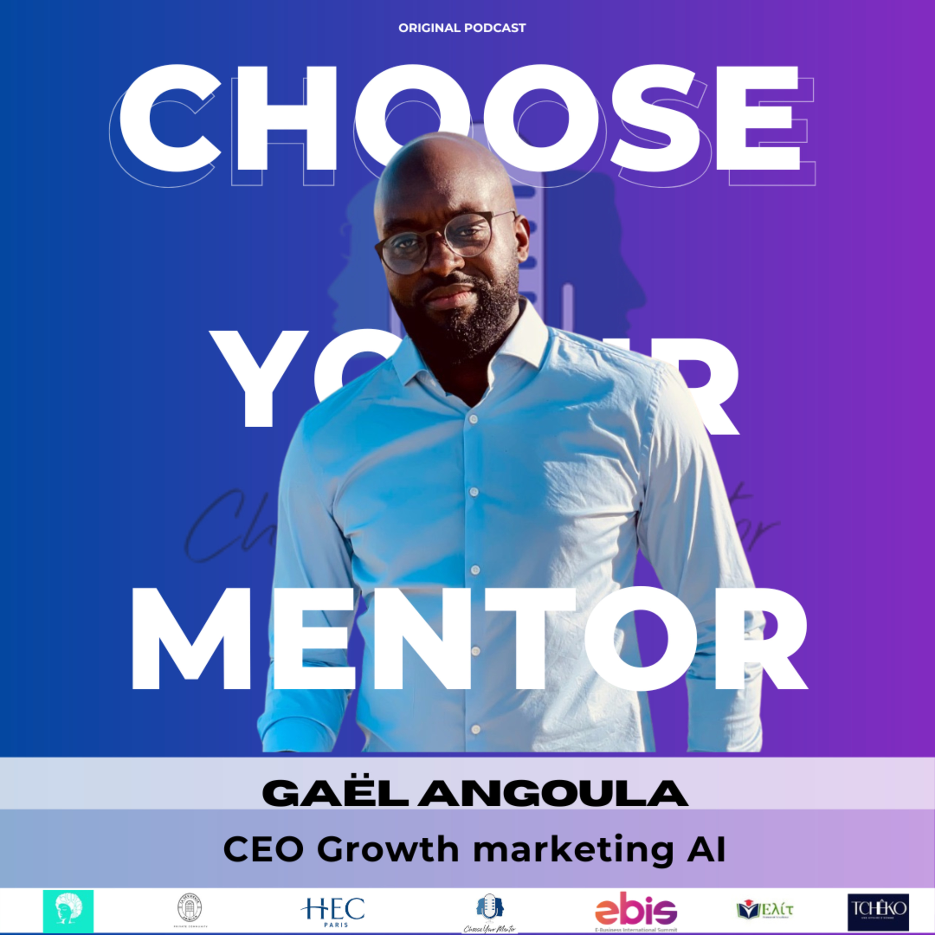 CHOOSE YOUR MENTOR