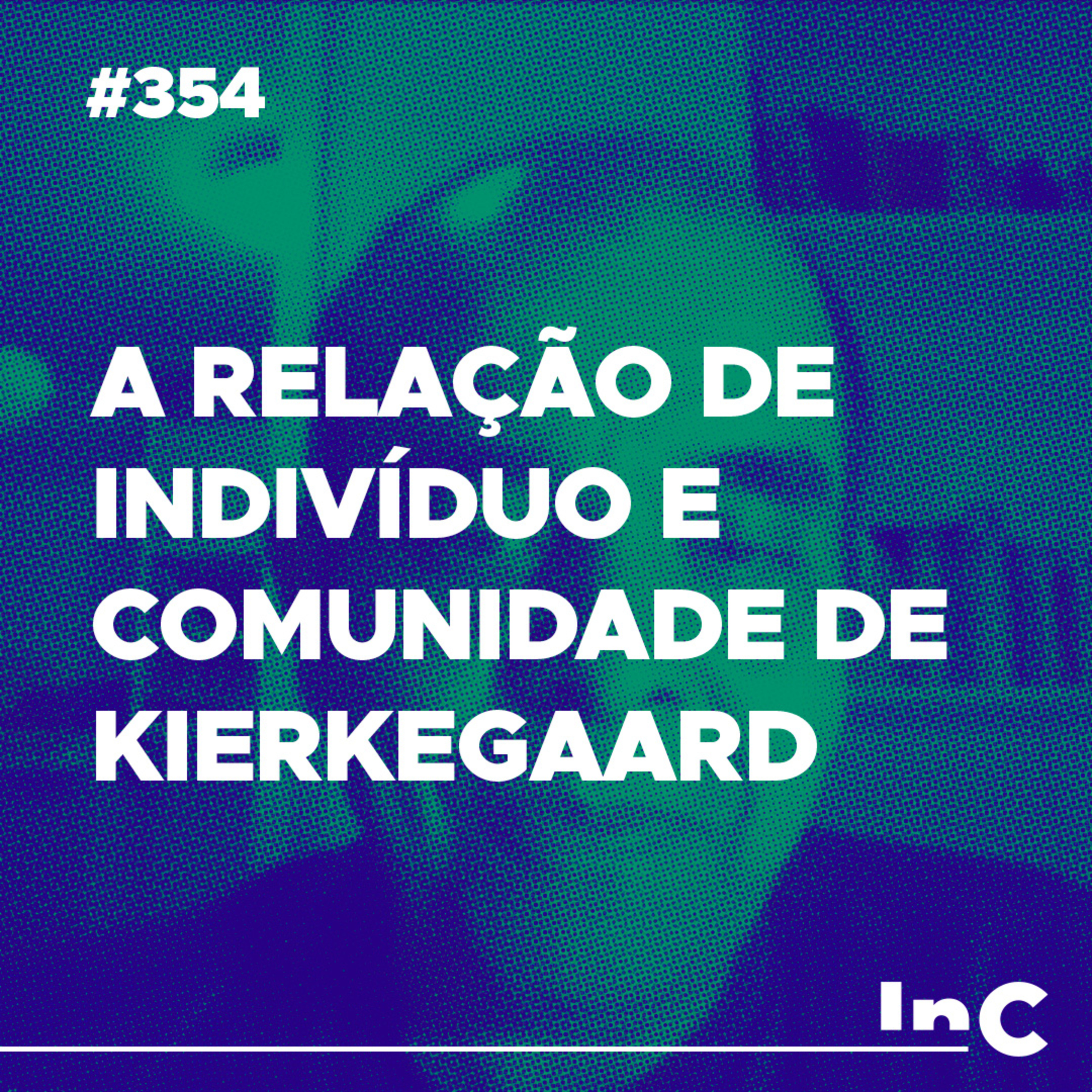 #354 - A relação de indivíduo e comunidade de Kierkegaard - c/ Marcio Gimenes episode artwork