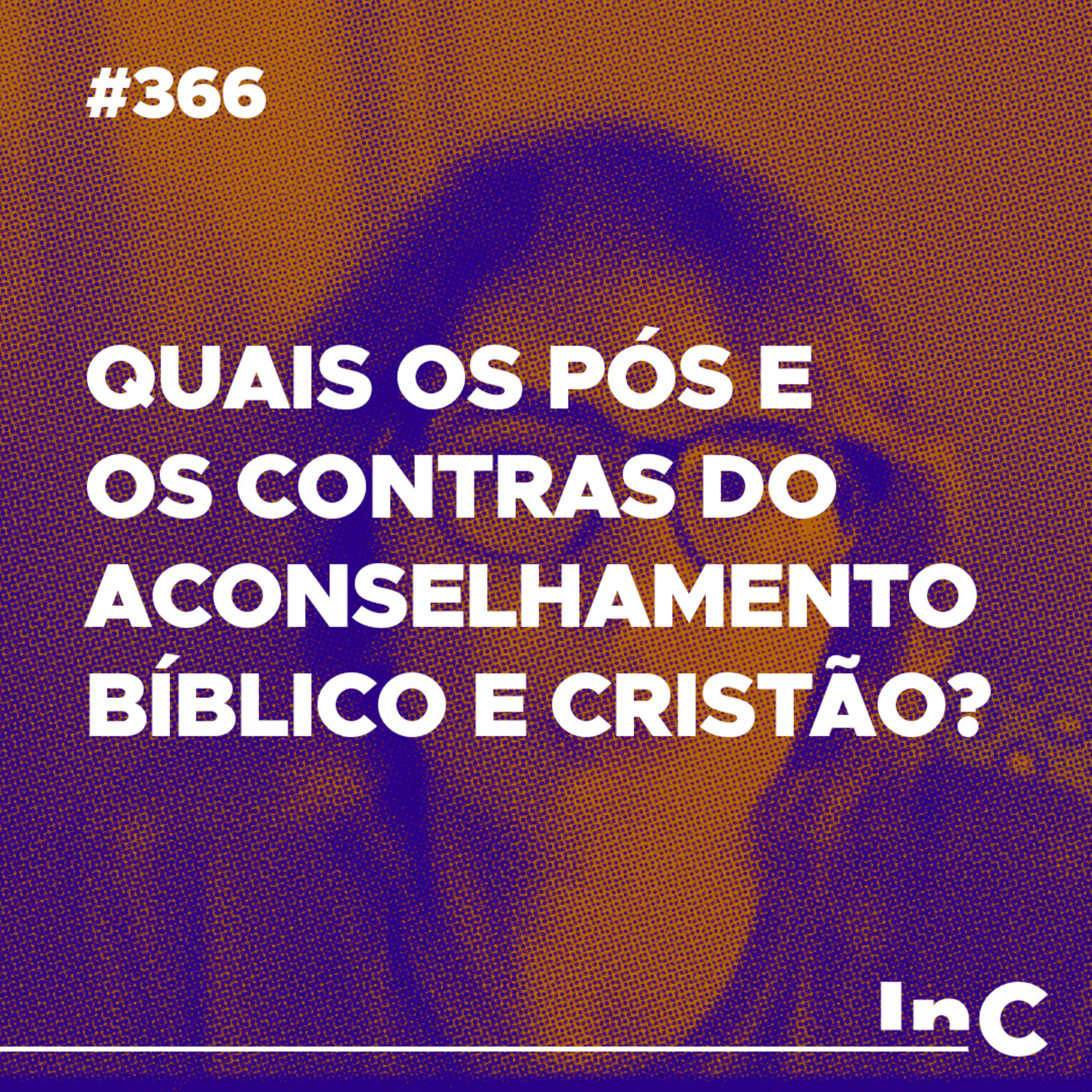 #366 - Quais os pós e os contras do aconselhamento bíblico e cristão? - c/ Andréa Vargas episode artwork