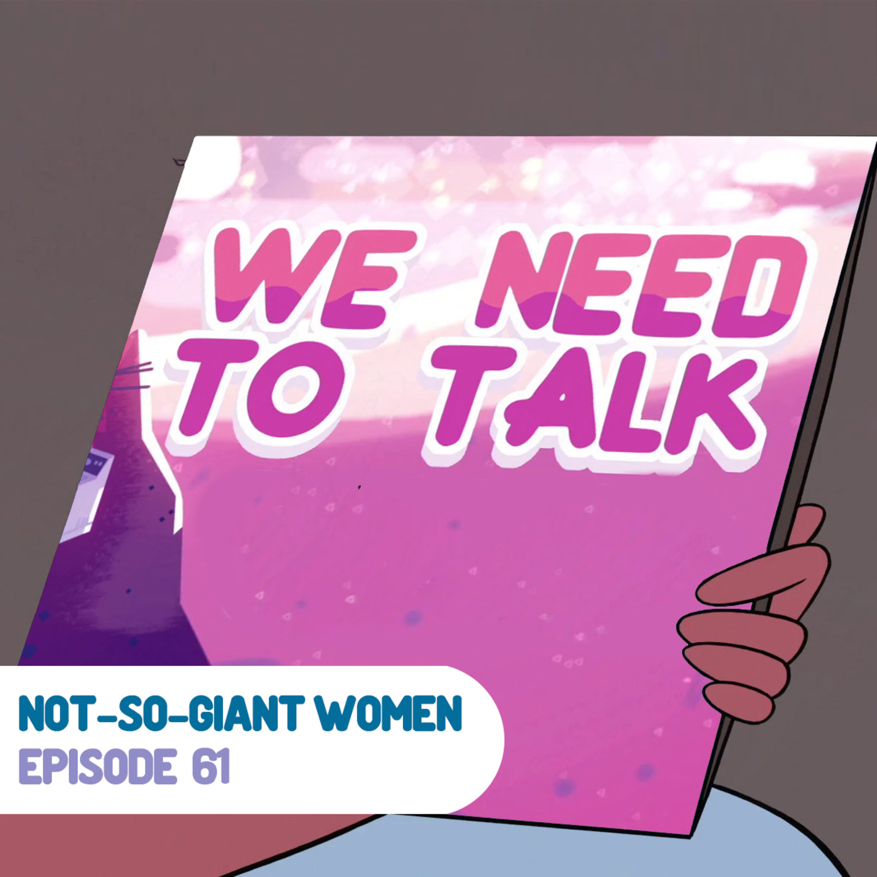 Not-So-Giant Women: A Podcast About Steven Universe