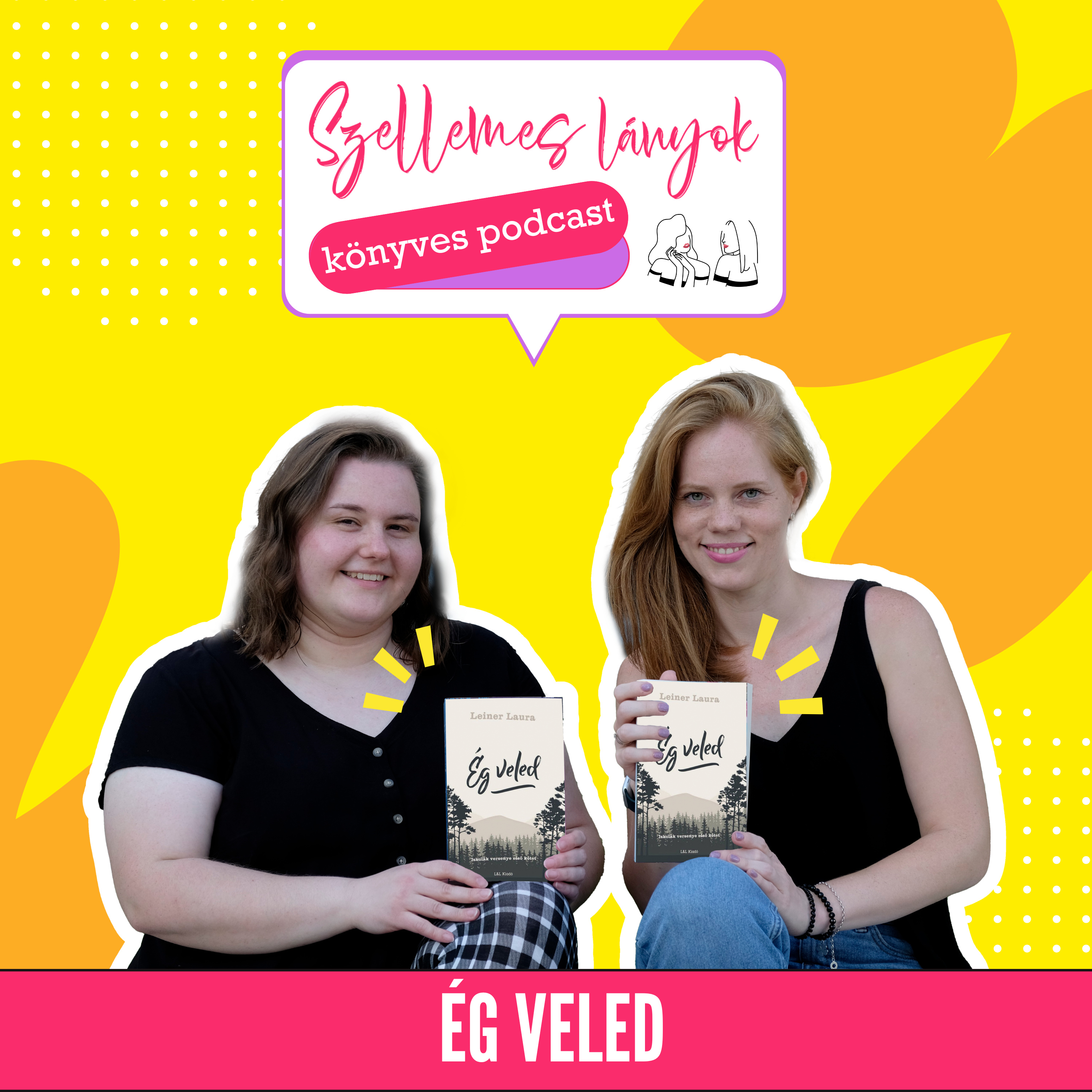 105. rész - Ég veled // Leiner Laura - Iskolák versenye 1. episode artwork