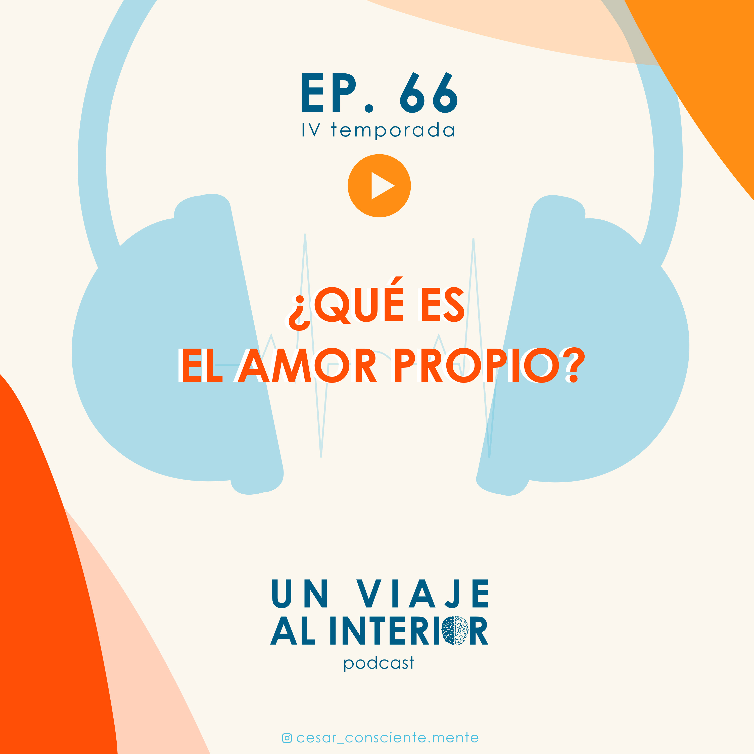 04x66 ¿Qué es el amor propio? episode artwork