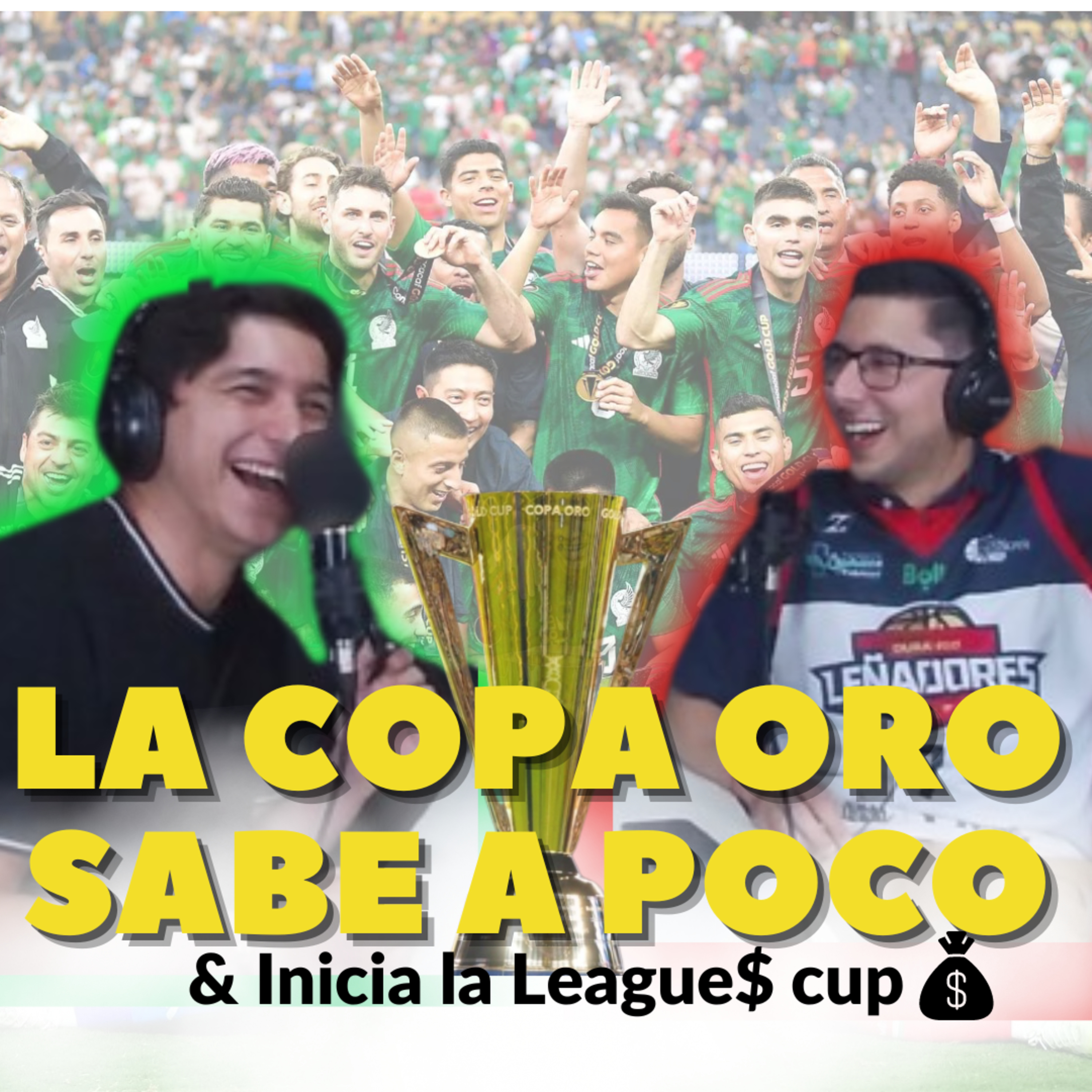 La #copaoro sabe a muy poco | Inicia la Leagues Cup #ligamx #mls episode artwork