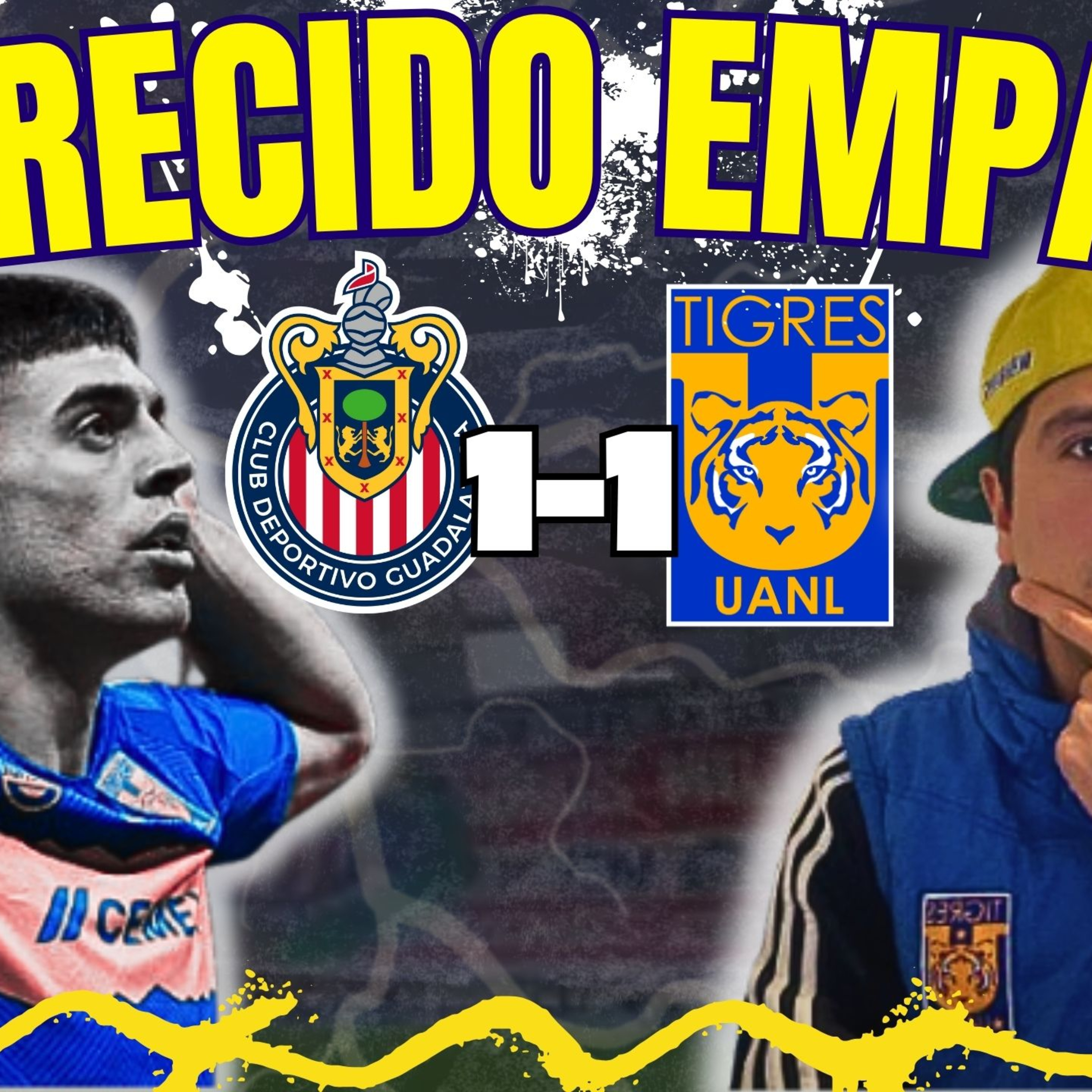 ¿Merecía Tigres el empate contra Chivas? 🔥 Análisis del 1-1 vs Chivas episode artwork