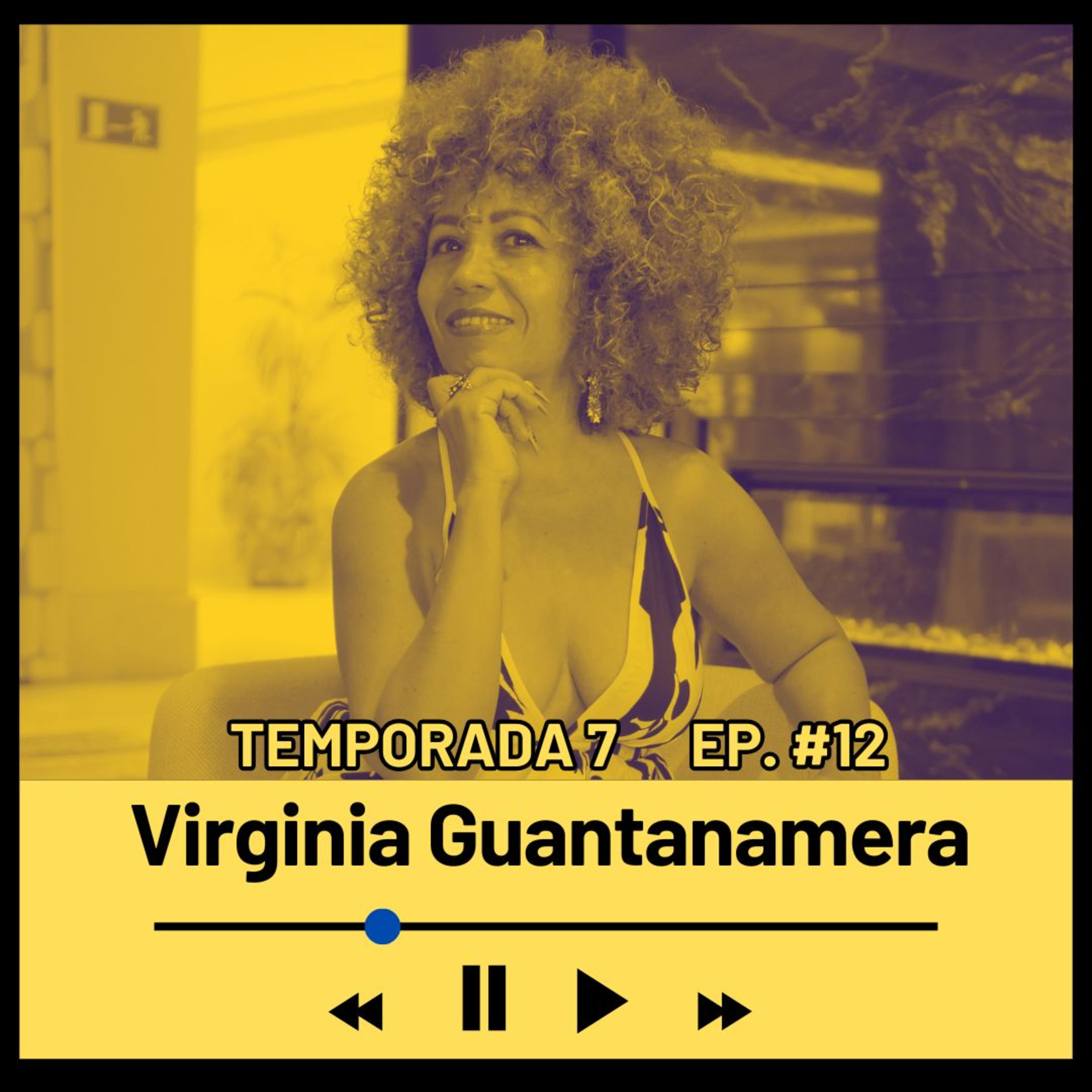 VIRGINIA GUANTANAMERA (Cantante) Temporada 7 Episodio #12 episode artwork