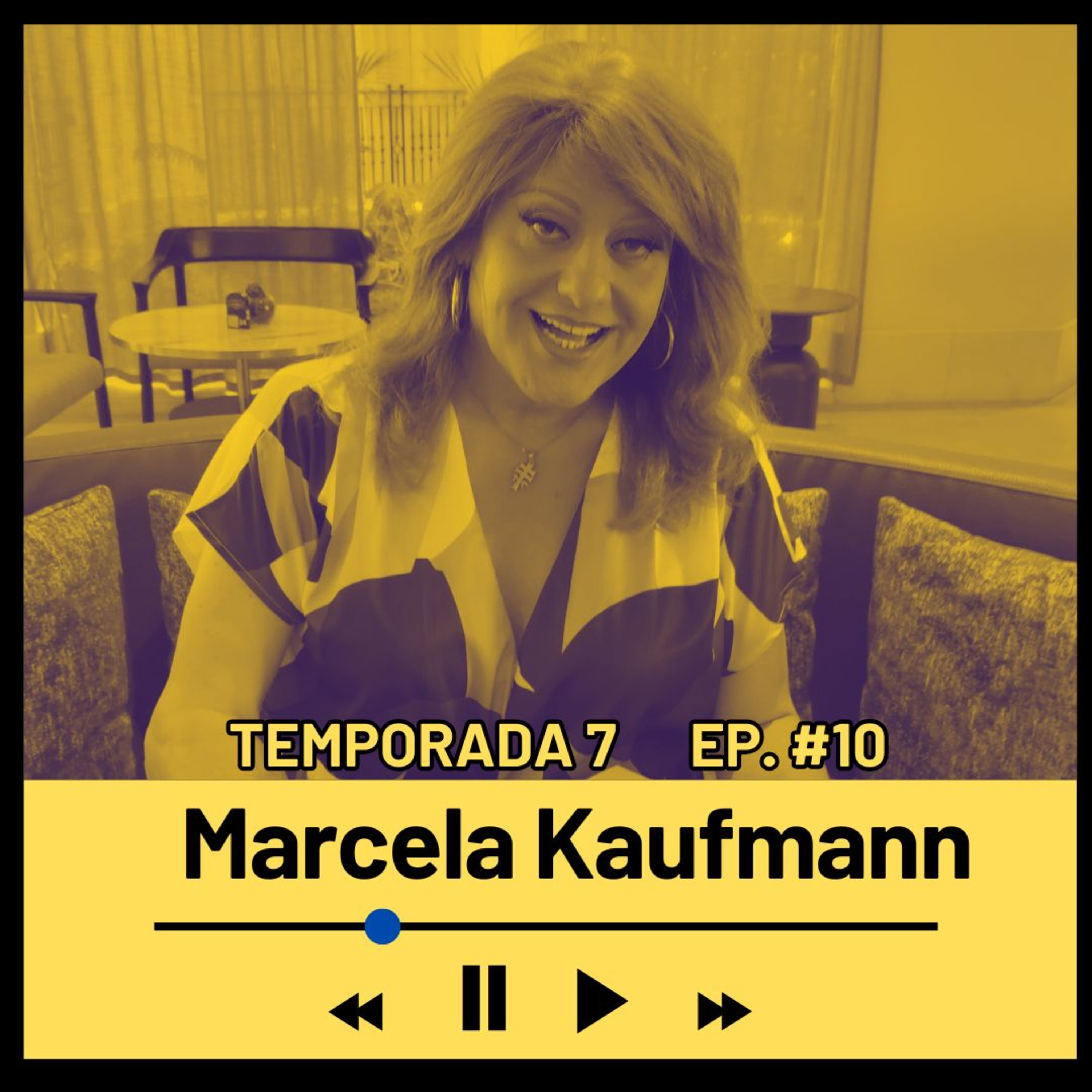 MARCELA KAUFMANN (Artista) Temporada 7 Episodio #10 episode artwork