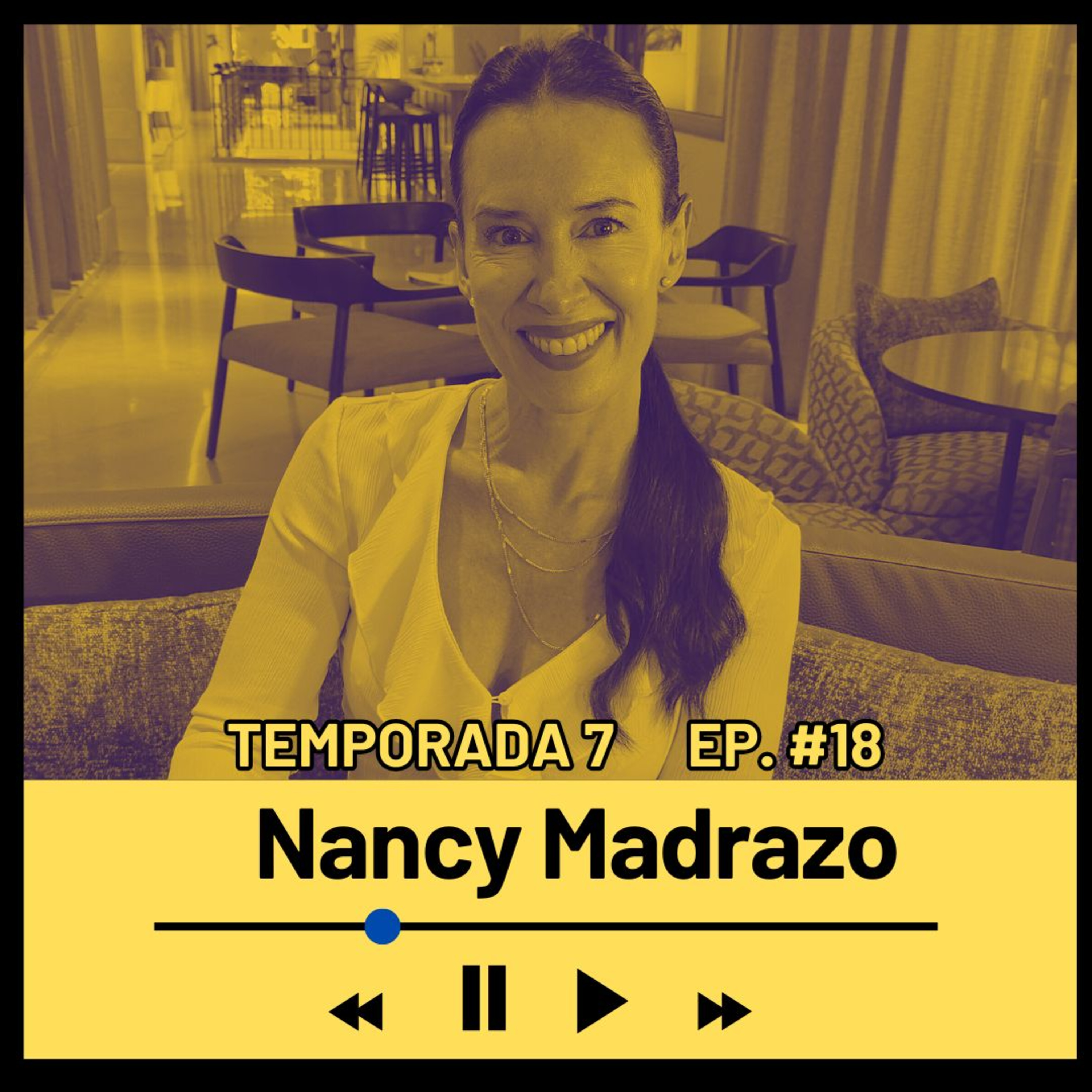 NANCY MADRAZO (Coach ontológico) Temporada 7 Episodio #18 episode artwork