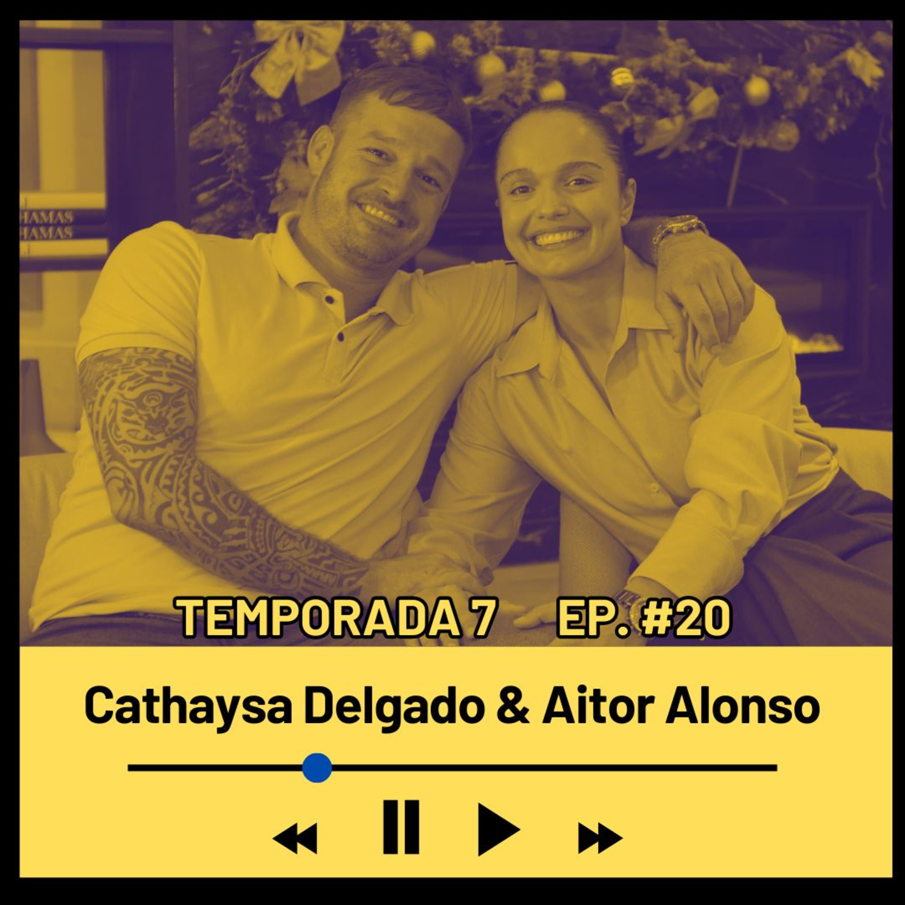 CATHAYSA DELGADO & AITOR ALONSO (Deportistas) Temporada 7 Episodio #20 episode artwork