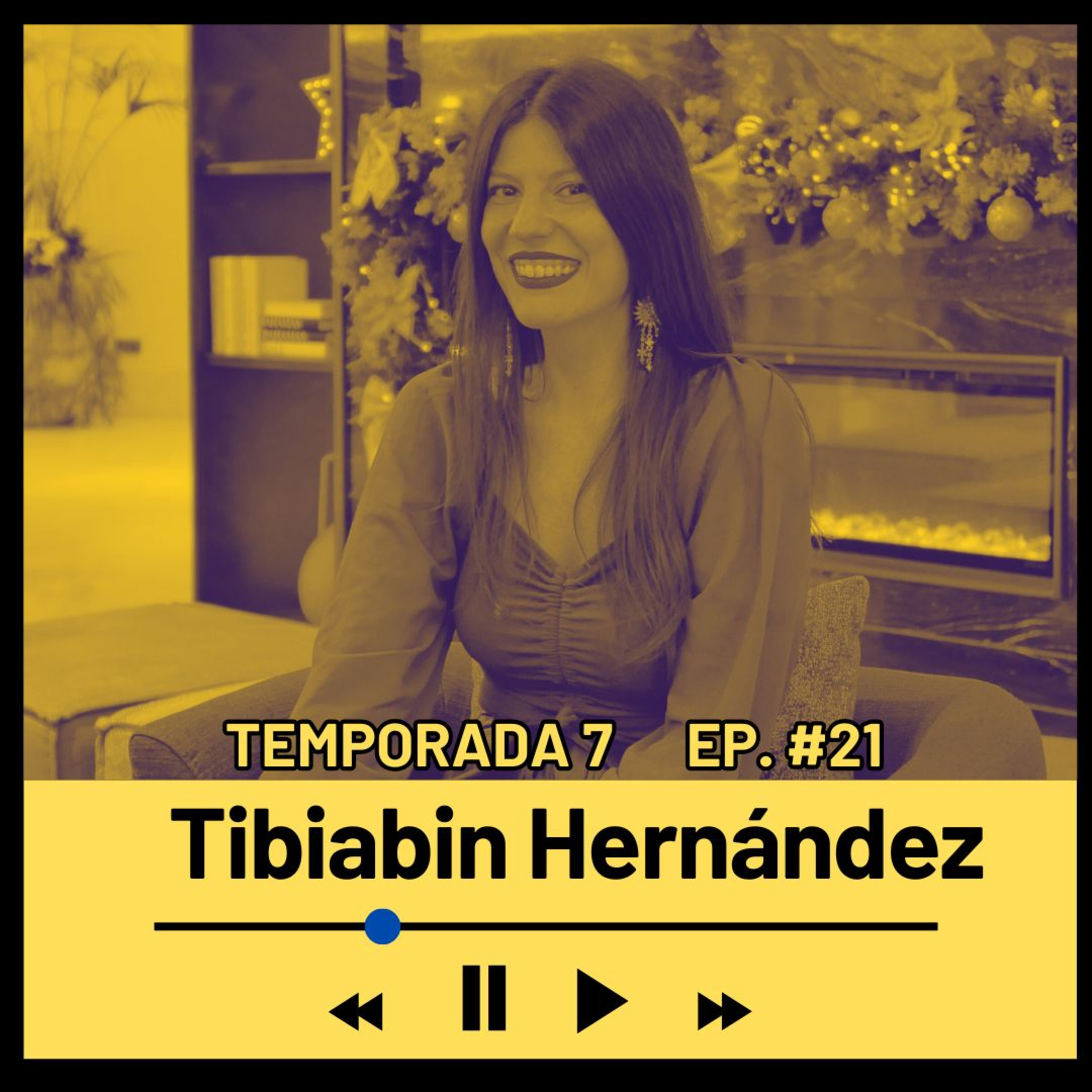 TIBIABIN HERNÁNDEZ (Periodista) Temporada 7 Episodio #21 episode artwork
