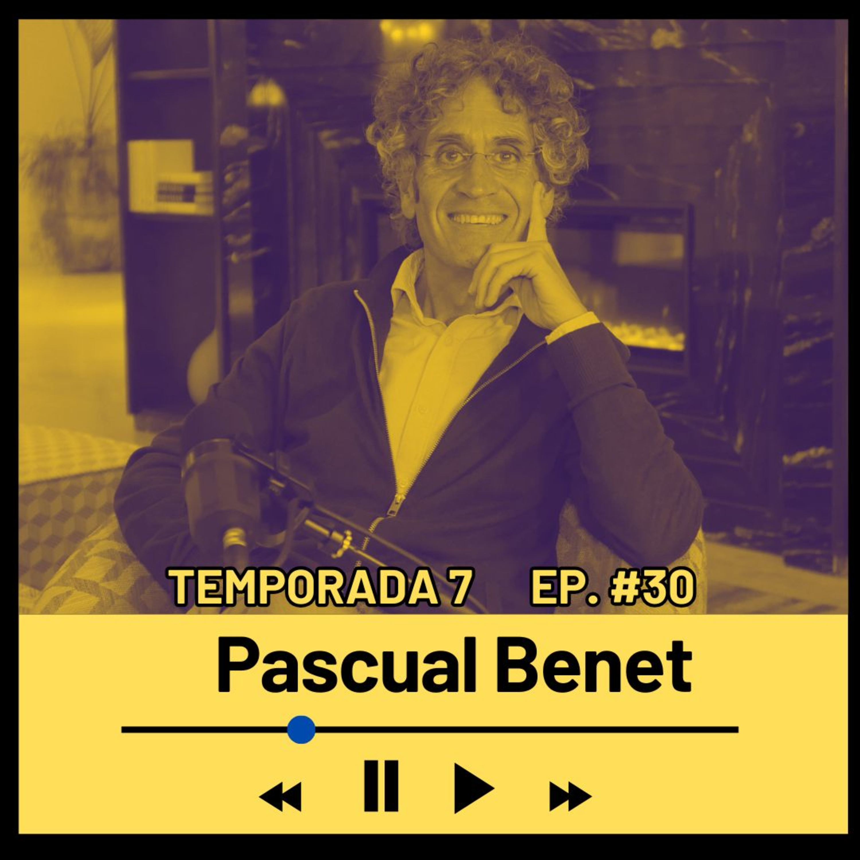 PASCUAL BENET (Psicólogo y Coach ICF) Temporada 7 Episodio 30 episode artwork
