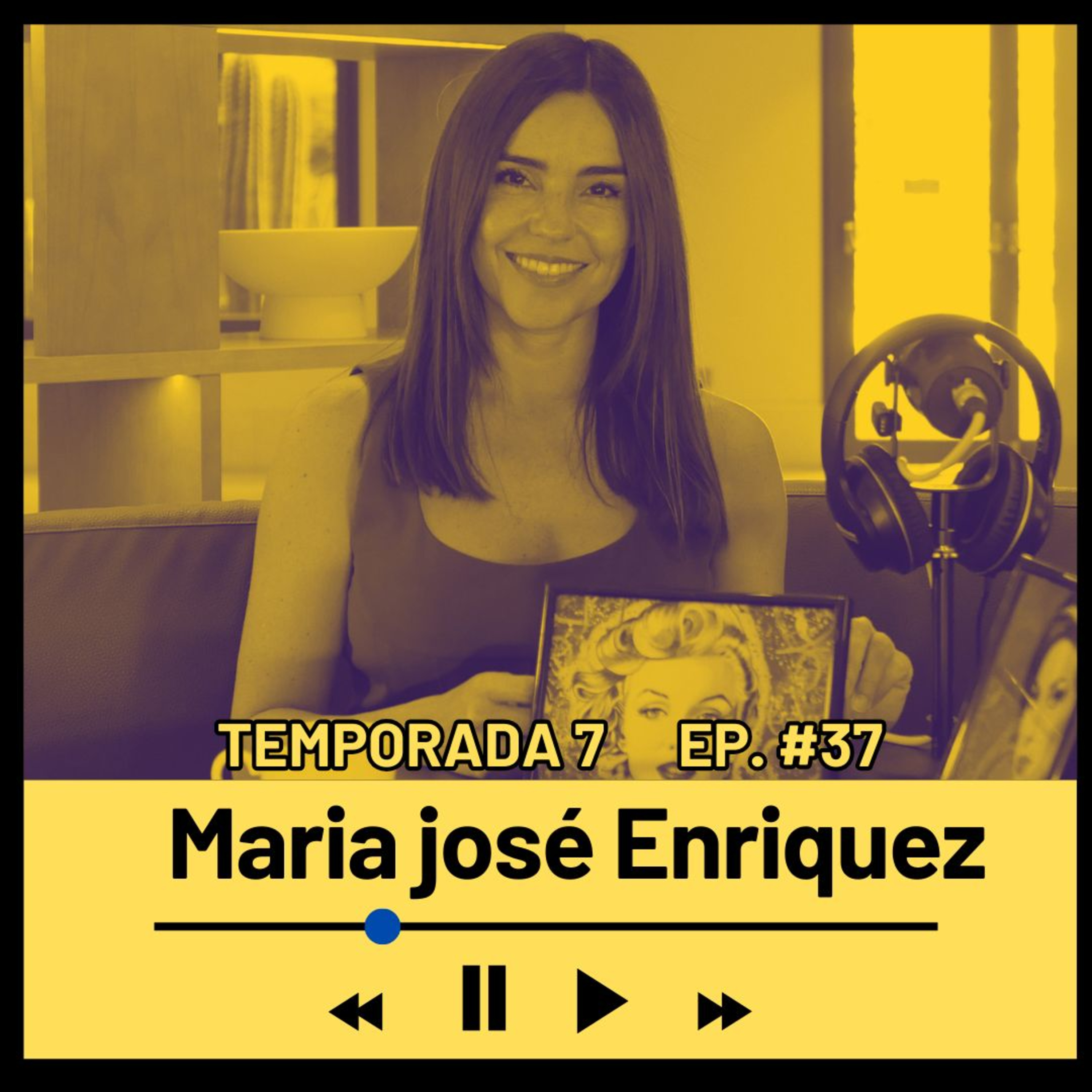 MARIA JOSÉ ENRIQUEZ (Locutora y presentadora) Temporada 7 Episodio 37 episode artwork