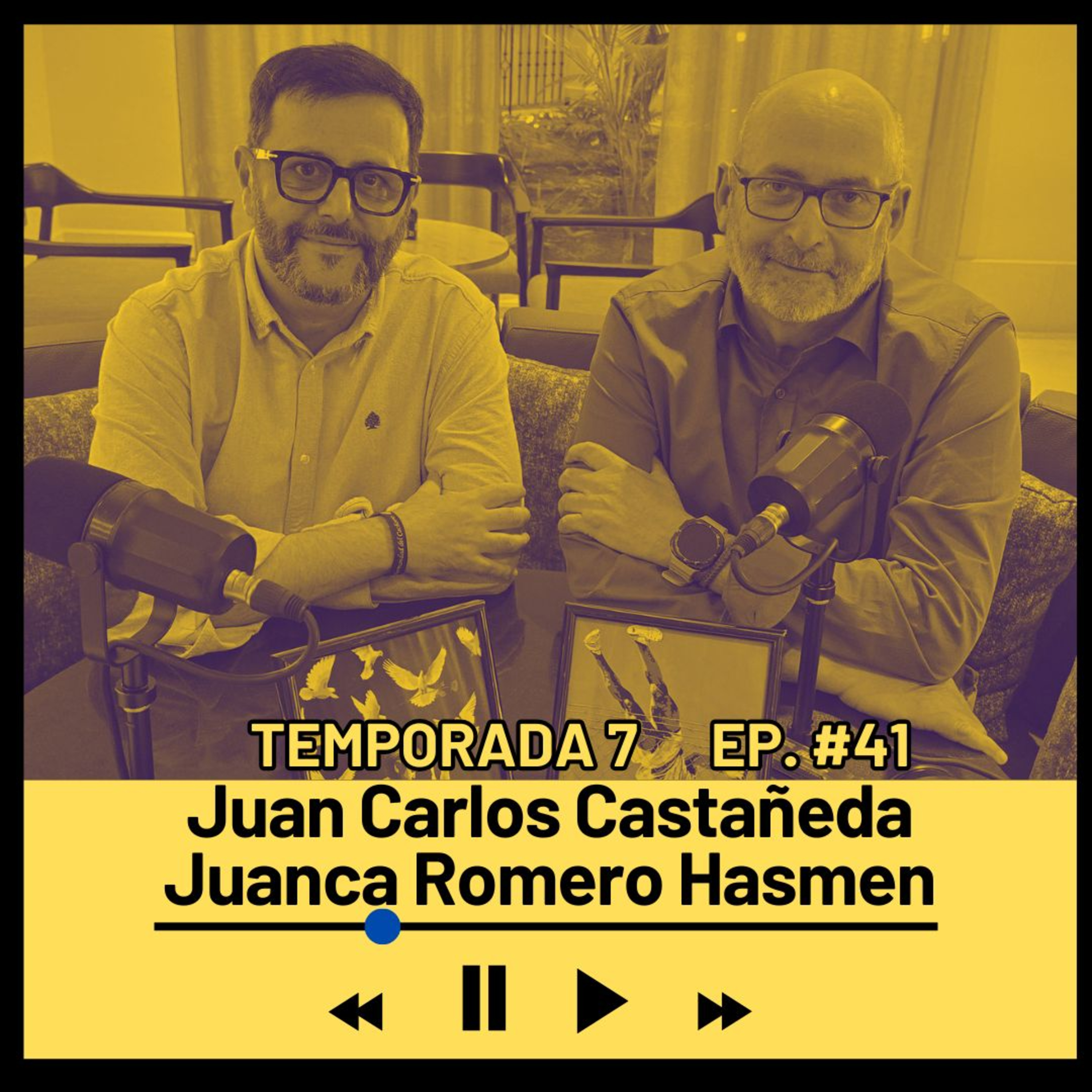JUAN CARLOS CASTAÑEDA Y JUANCA ROMERO HASMEN (Periodistas) Temporada 7 Episodio 41 episode artwork