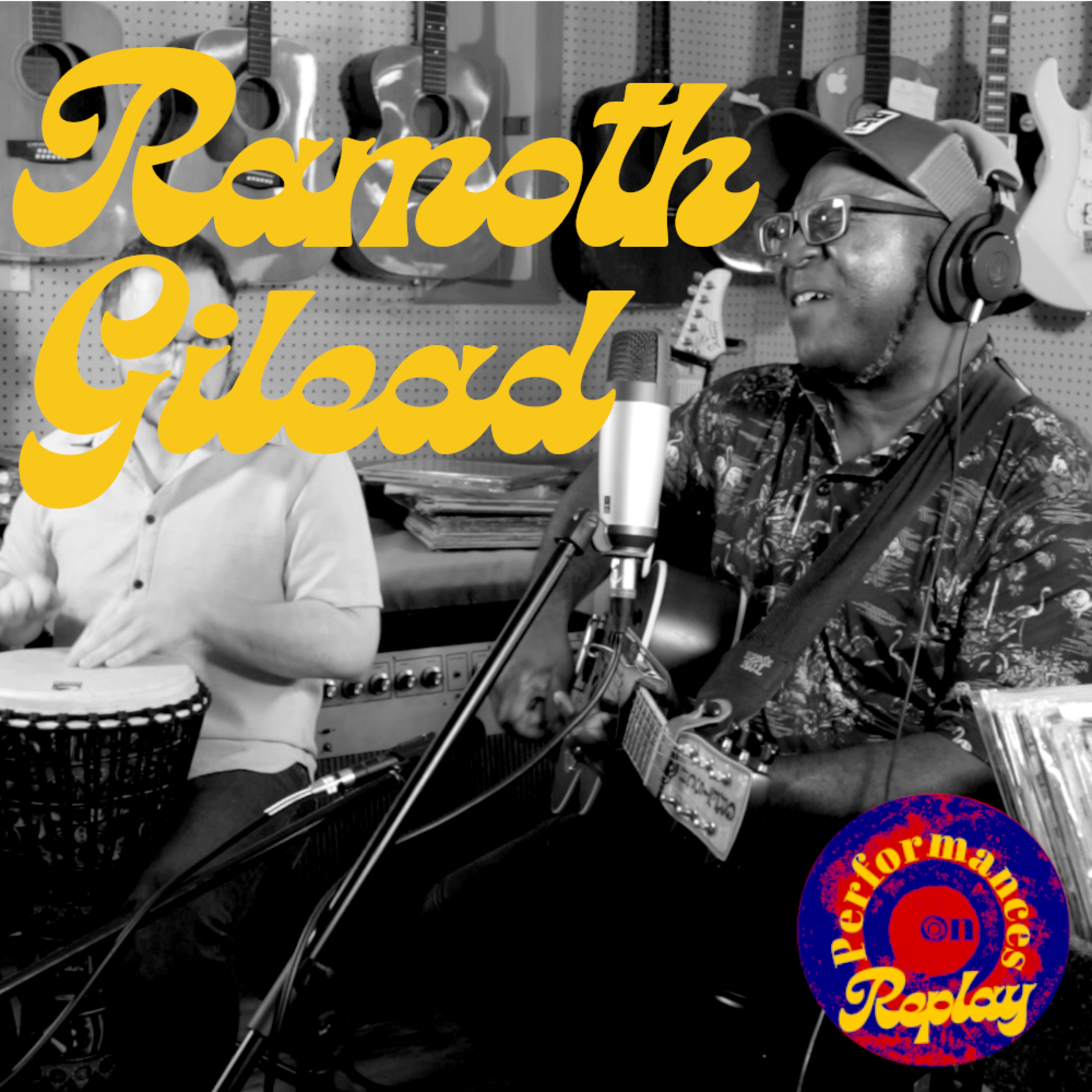 Ramoth Gilead (Performances on Replay) episode artwork