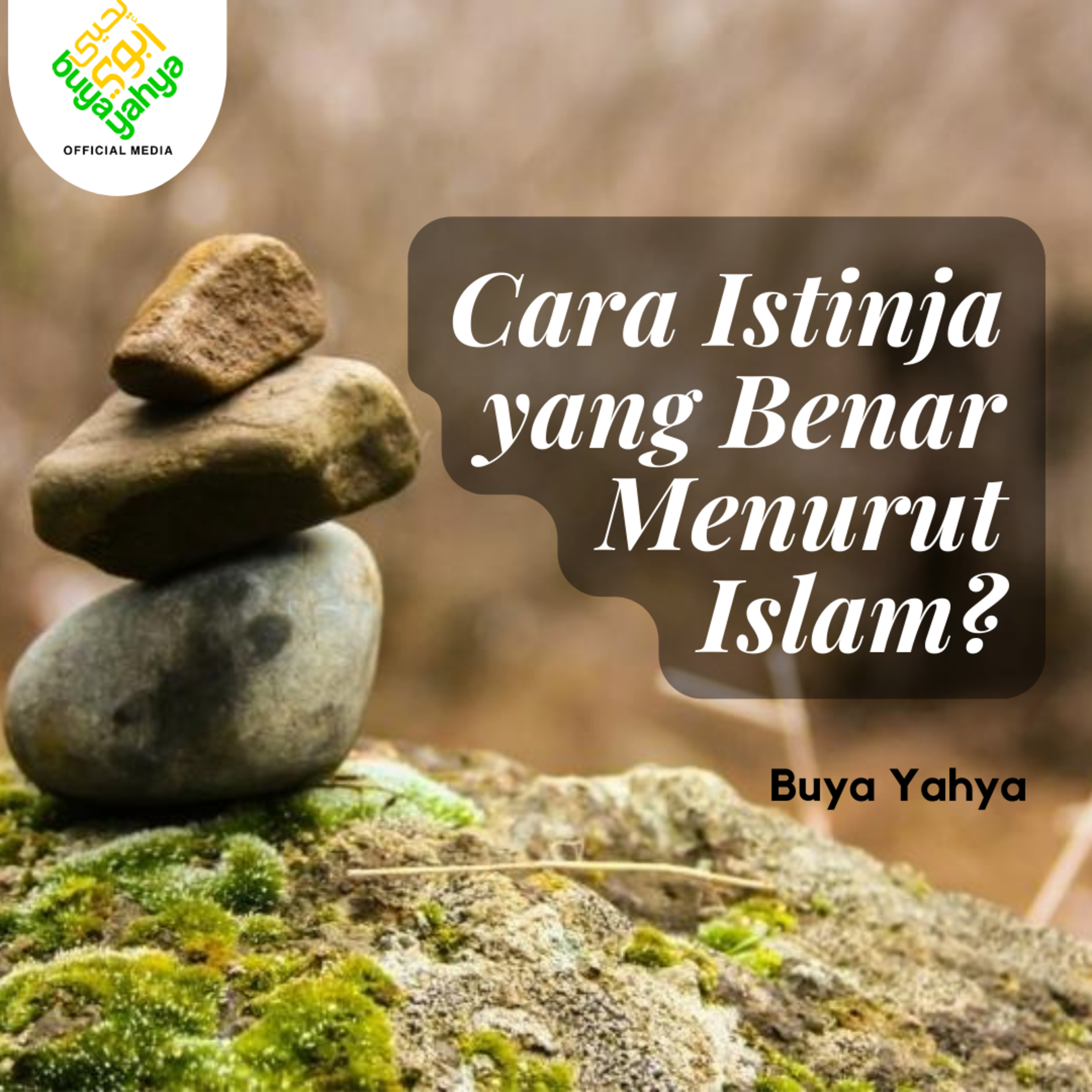 Cara Istinja yang Benar Menurut Islam - Buya Yahya  episode artwork