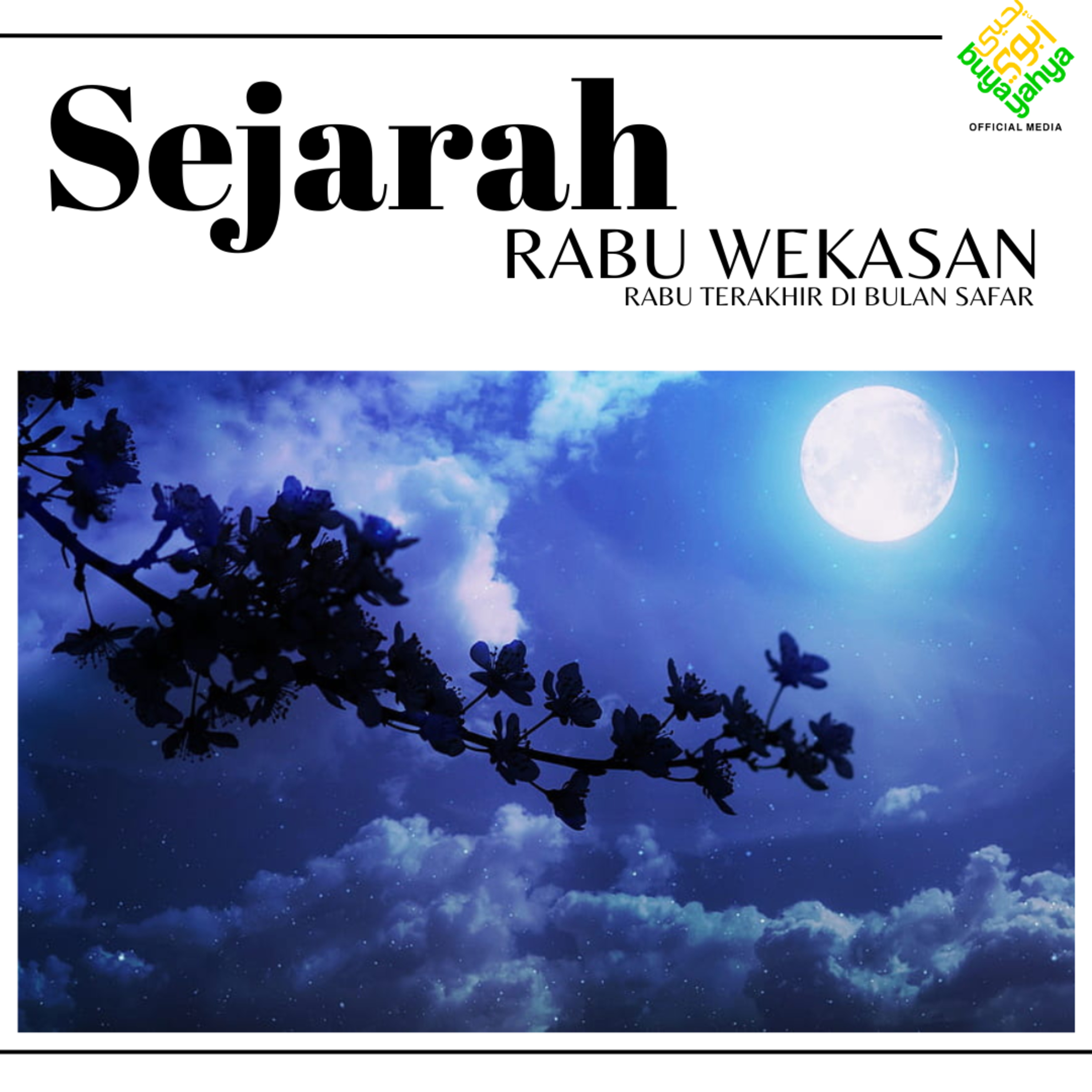 Sejarah Rabu Wekasan | Buya Yahya episode artwork