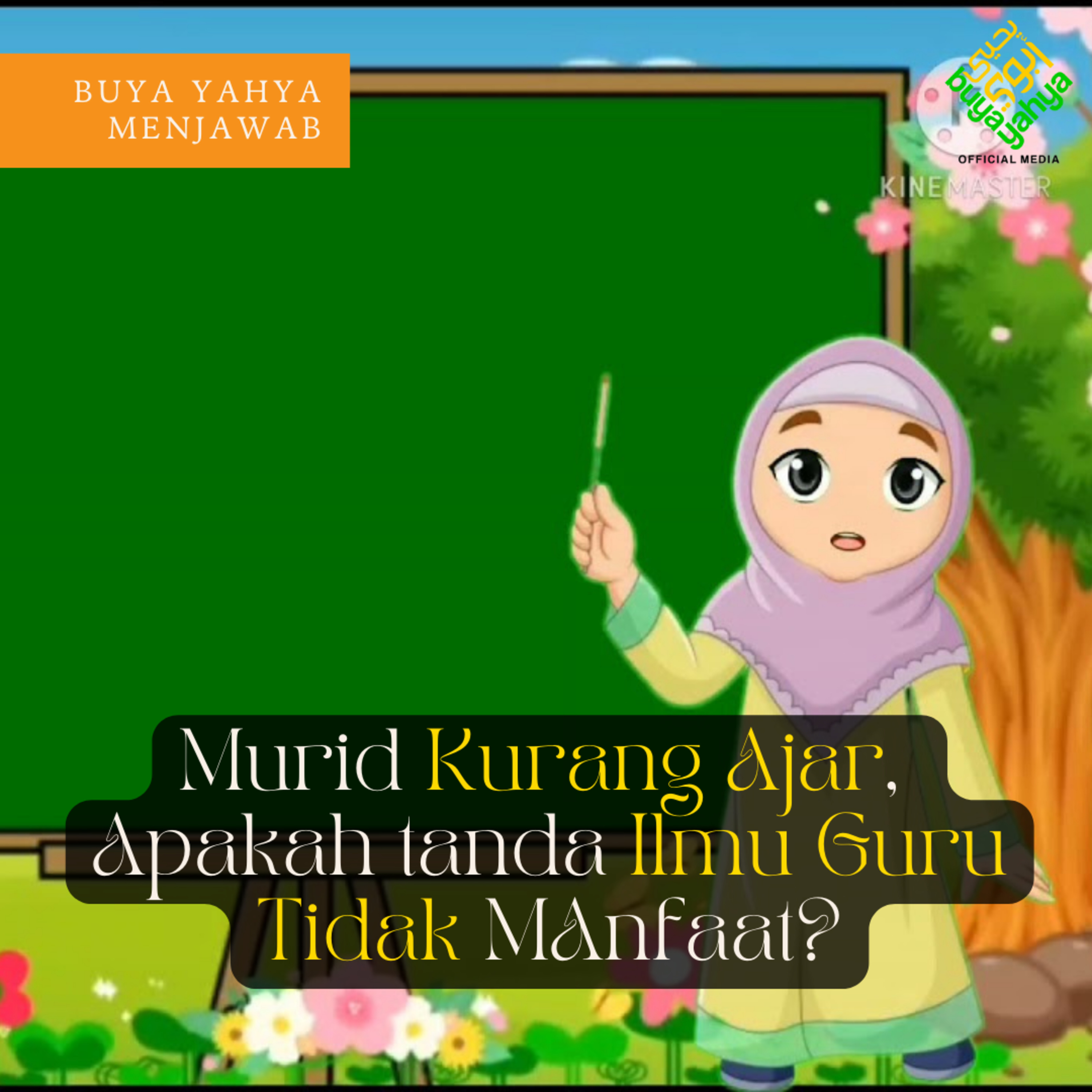 Murid Kurang Ajar, Apakah Tanda Ilmu Guru Tidak Manfaat? | Buya Yahya episode artwork