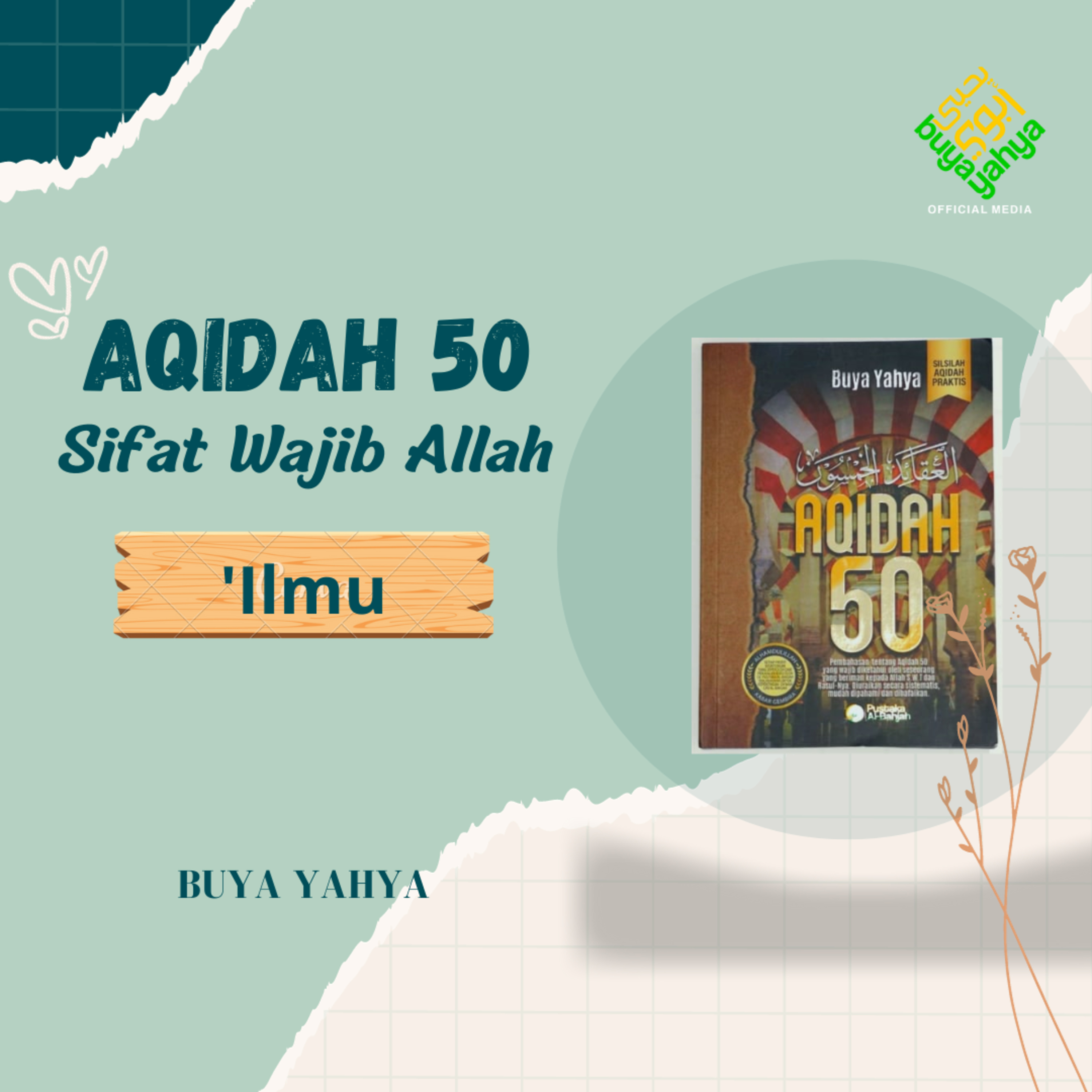 'Ilmu | Sifat Wajib Allah | Aqidah 50 | Buya Yahya episode artwork