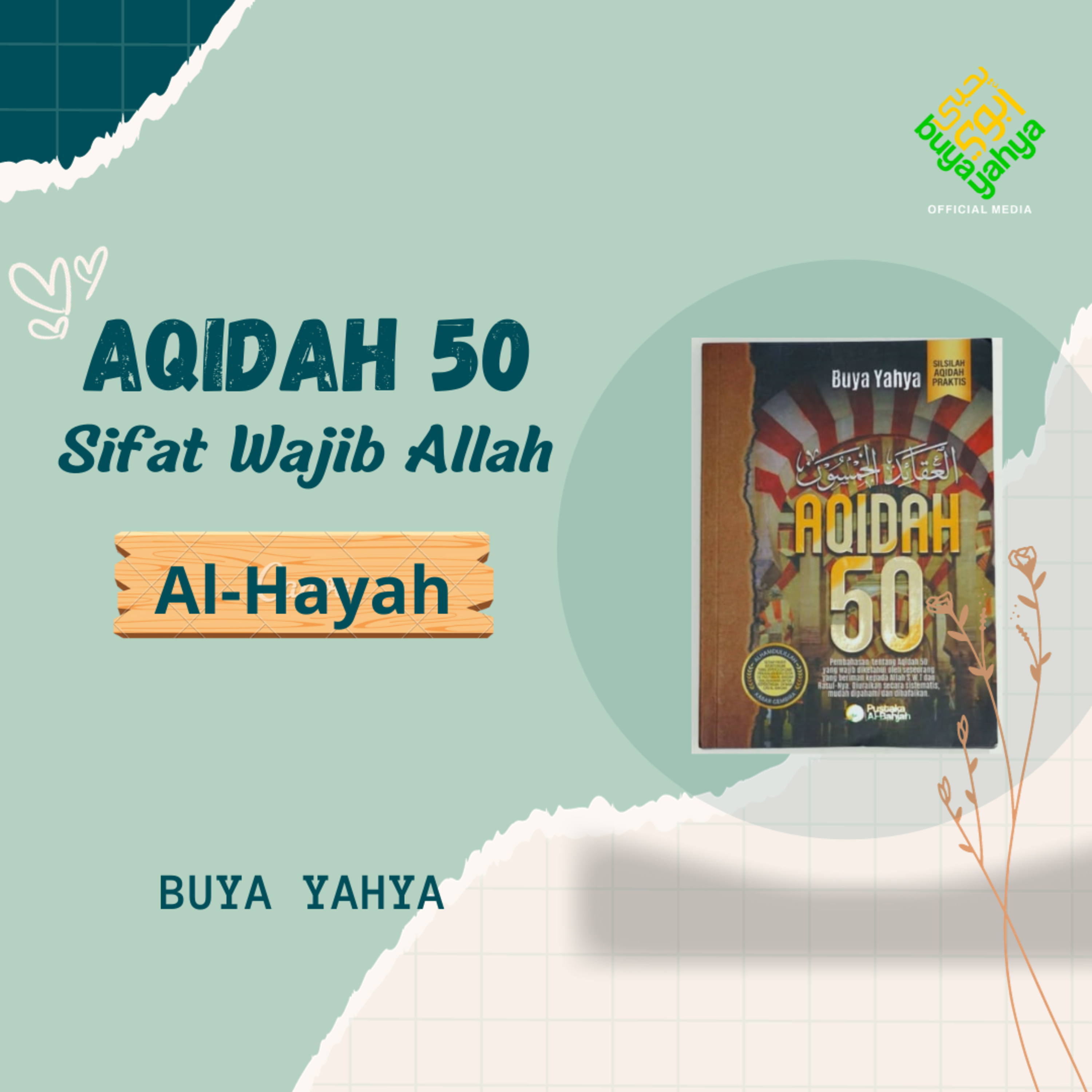 Al-Hayah | Sifat Wajib Allah | Aqidah 50 | Buya Yahya episode artwork