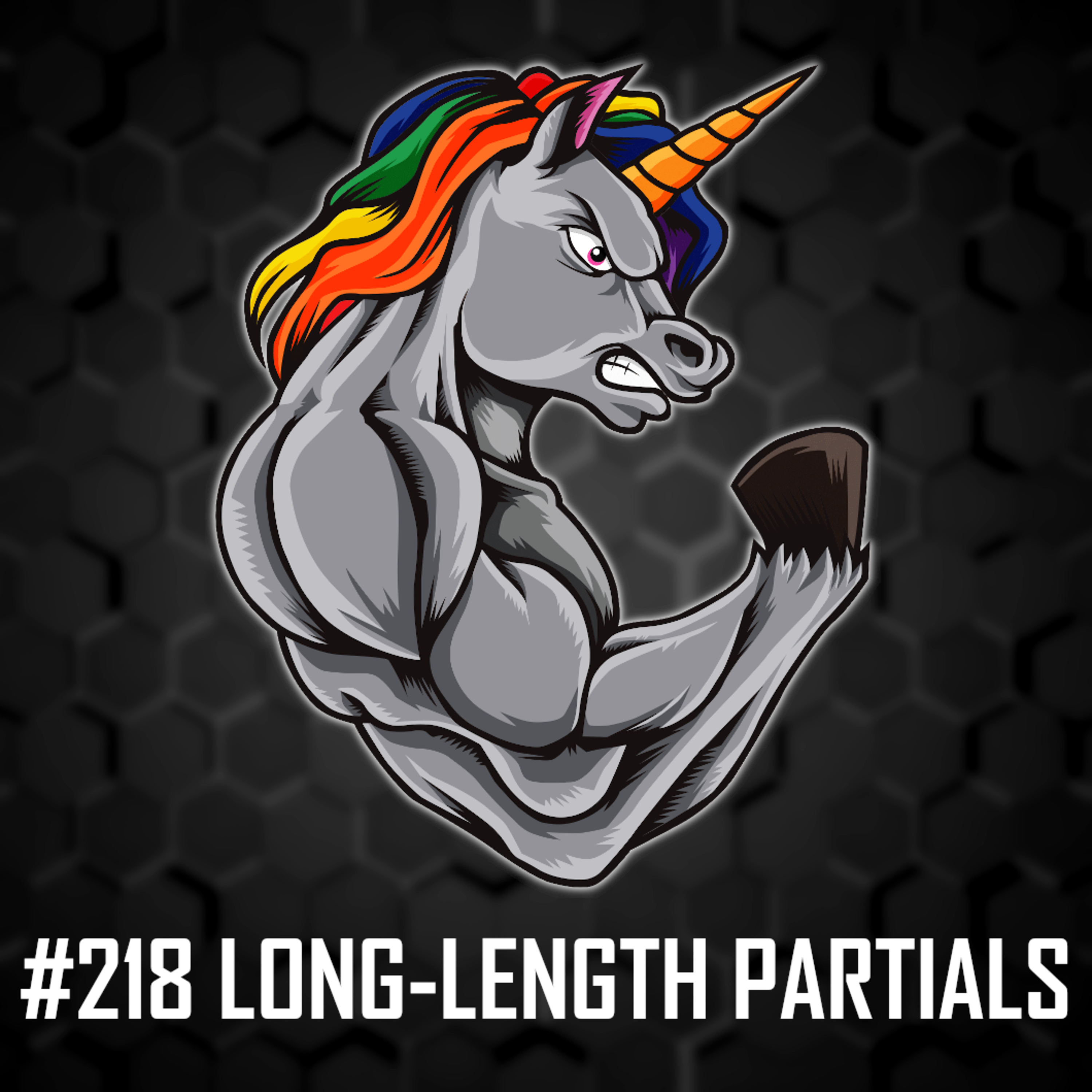 #218: Long-Length Partials - Tajná zbraň na maximální svalový růst? episode artwork