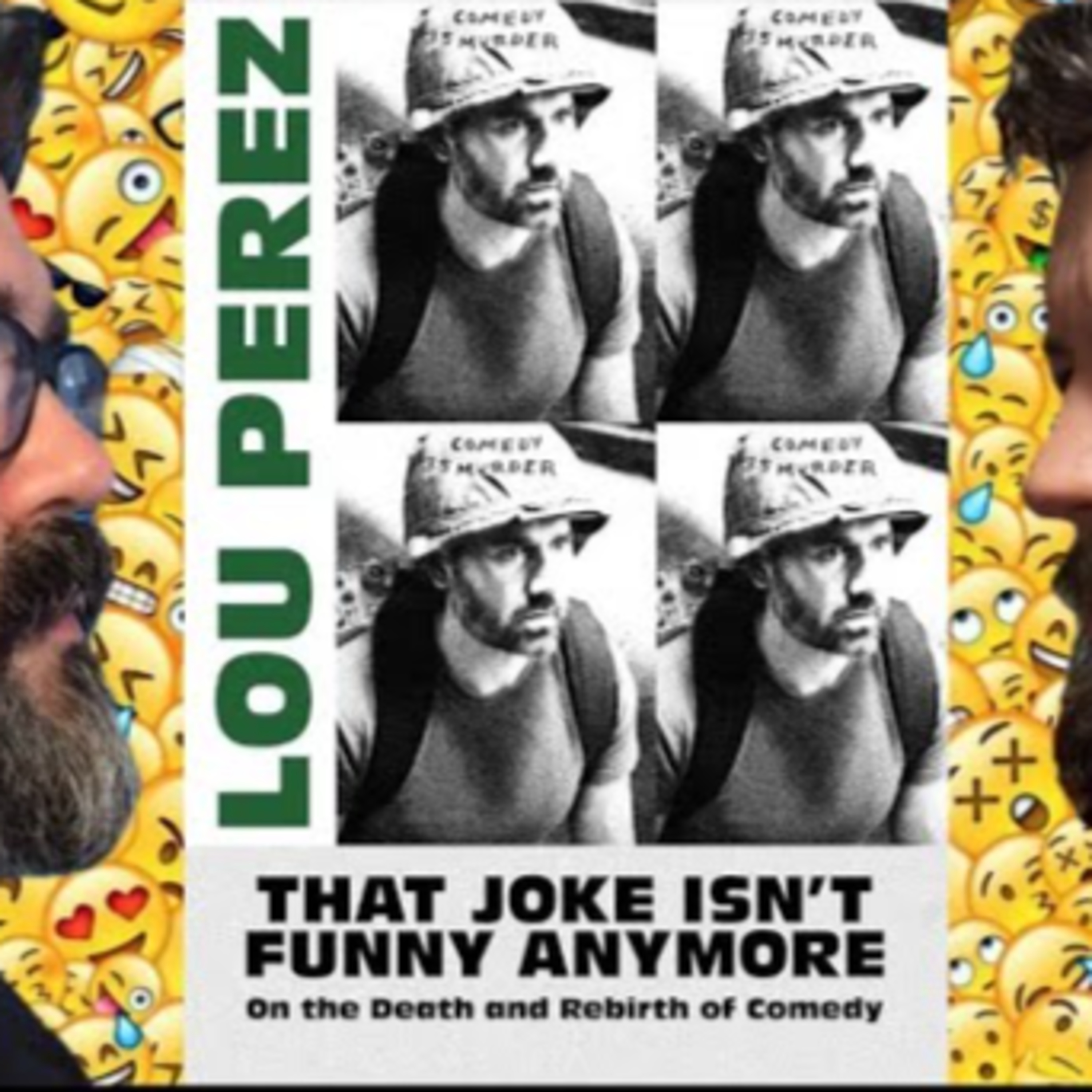 Goes to the Library - That Joke Isn't Funny Anymore: On the Death and Rebirth of Comedy (Lou Perez, 2022) REVIEW  episode artwork