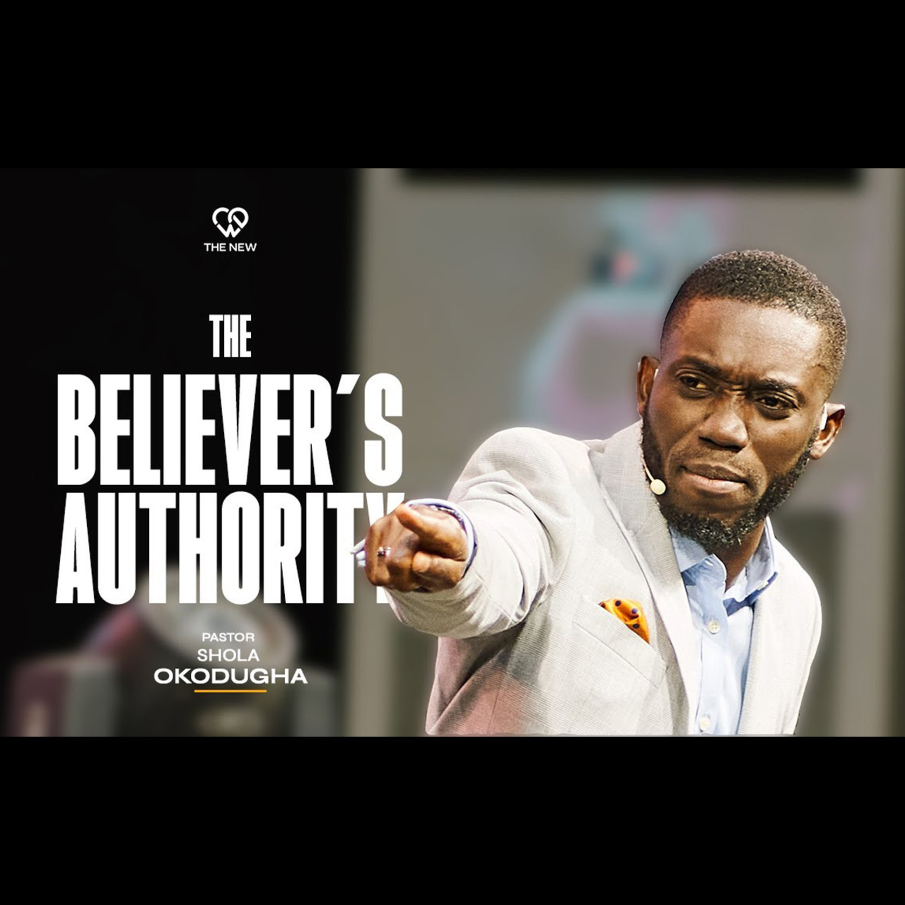The Believer's Authority | Gethsemane Service - Pastor Shola Okodugha episode artwork