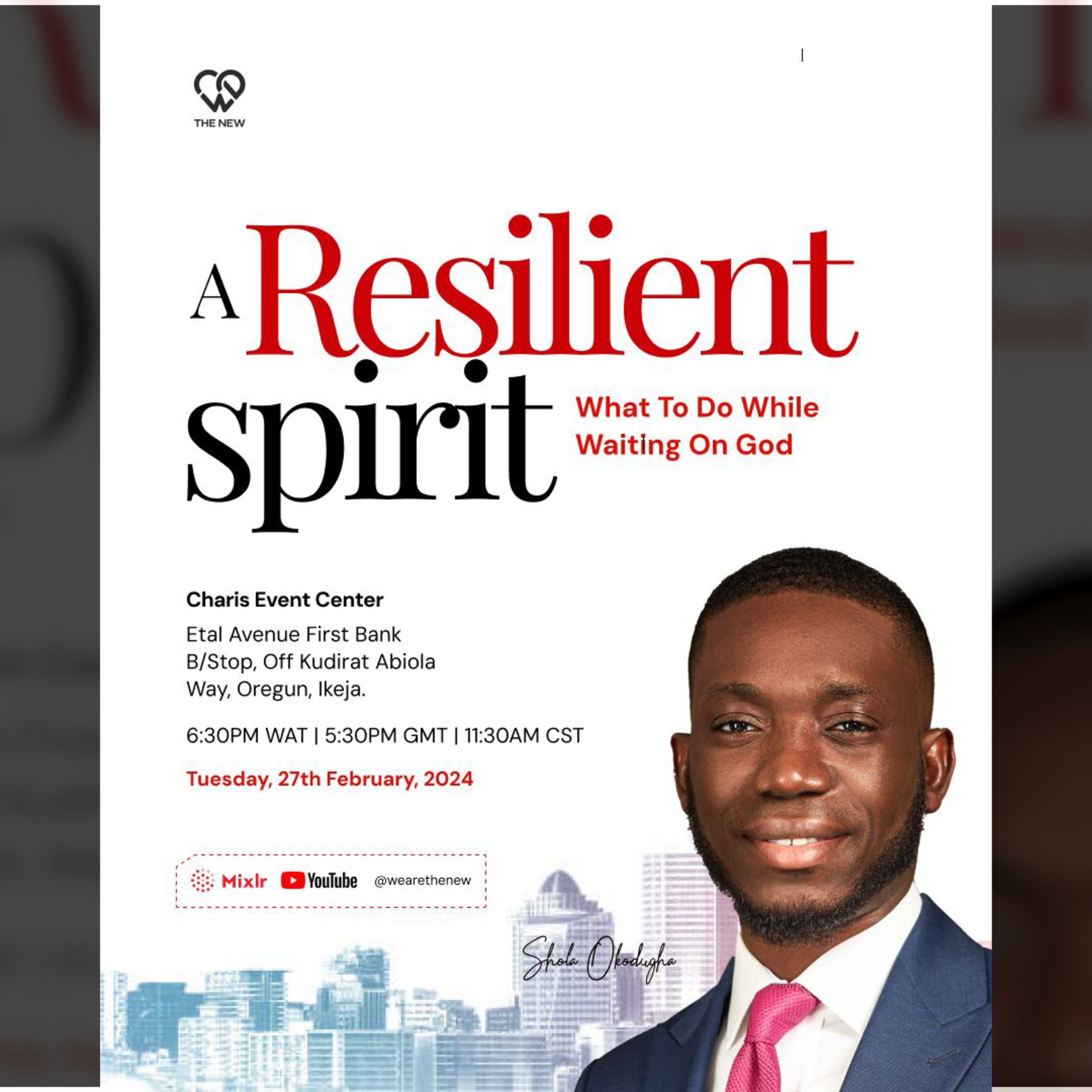 A Resilient Spirit - What to do while waiting on God | Pastor Shola Okodugha episode artwork