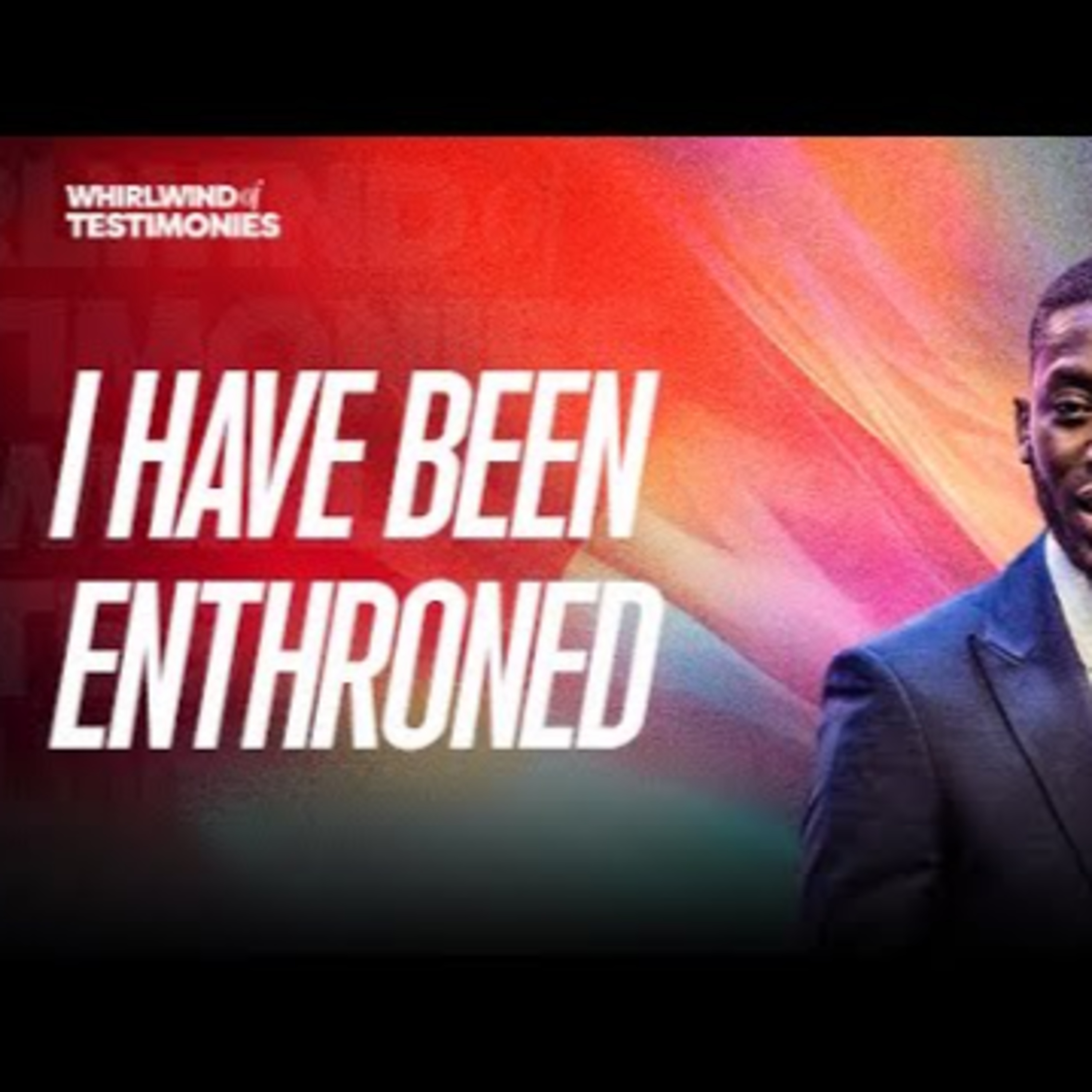 I Have Been Enthroned (Whirlwind of Testimonies Prayer with PS ) | 19th April 2024 episode artwork