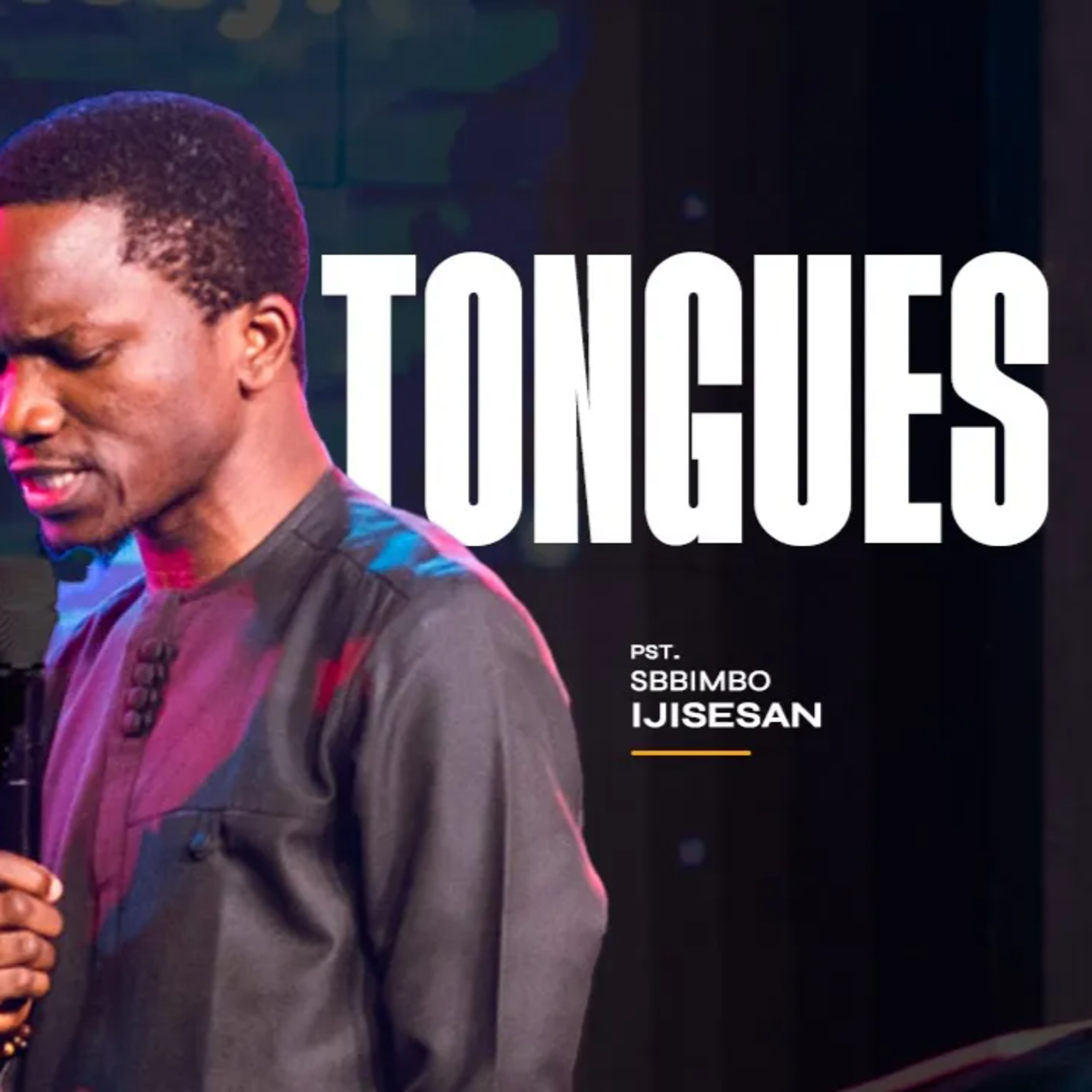 Praying in Tongues (Wells 2024) | Pastor Bimbo Ijisesan episode artwork