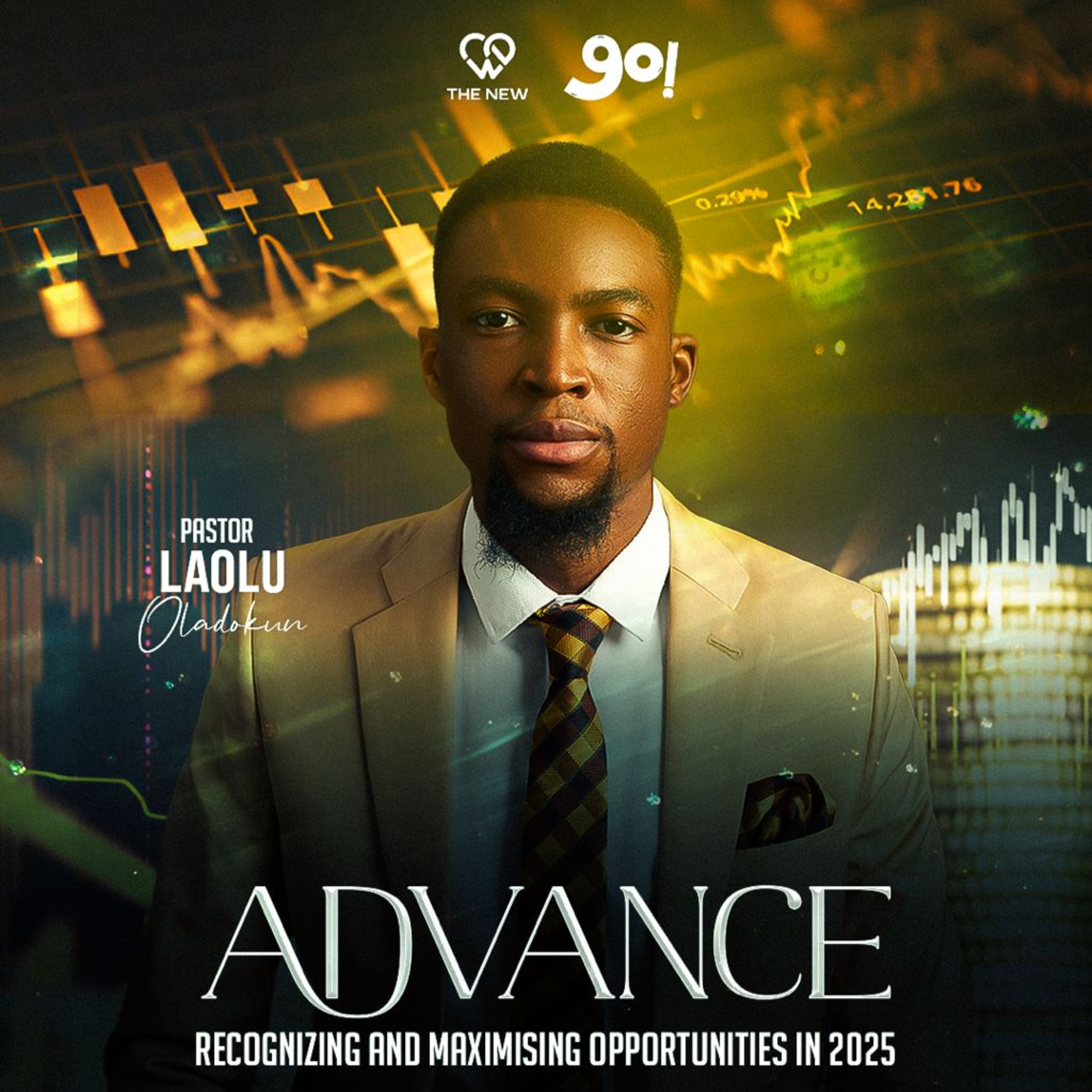 Advance // Recognizing and Maximising Opportunities in 2025 | Pastor Laolu Oladokun episode artwork