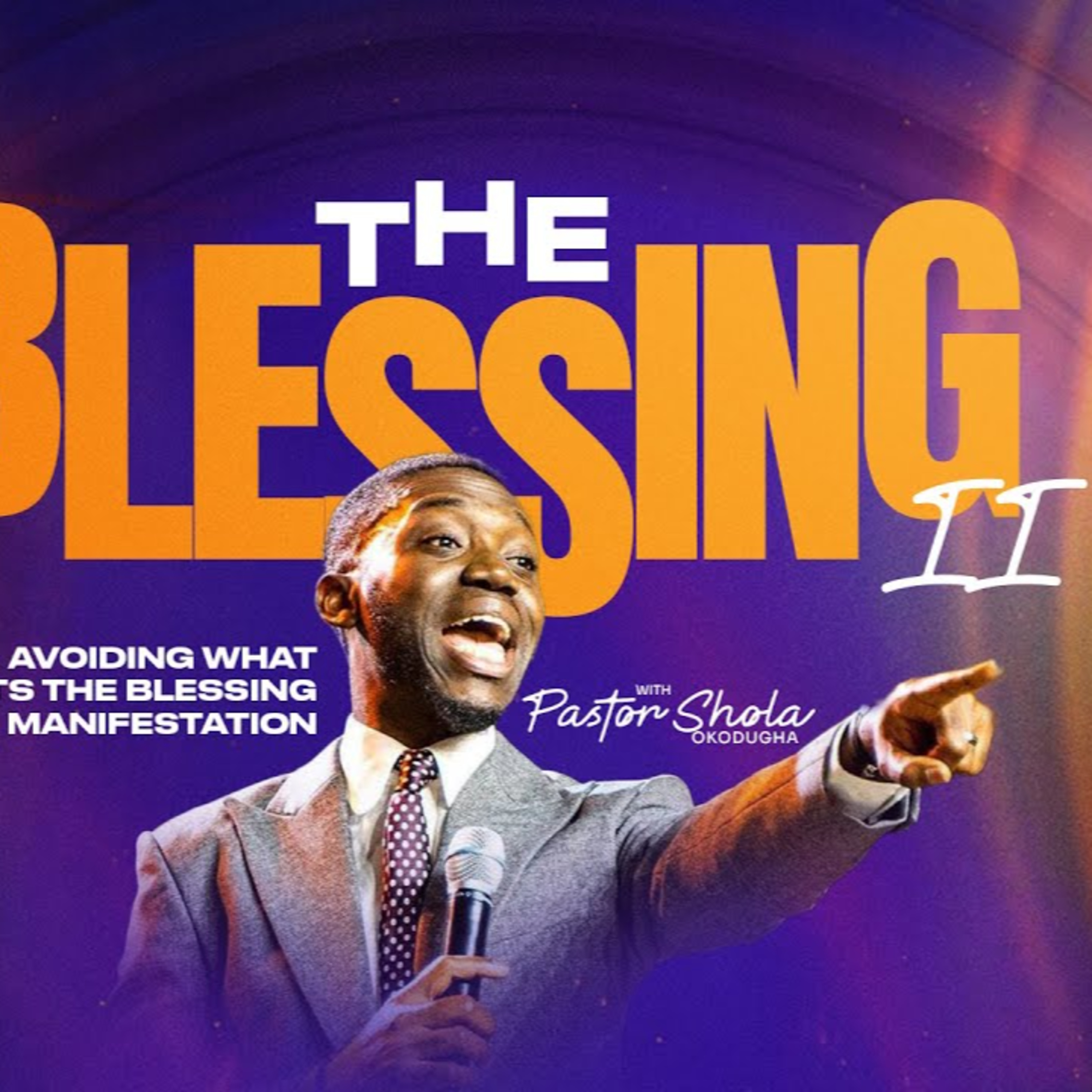 It's Yours - Every Spiritual Blessing in Heavenly Places // The Blessing,Part 3 | Pst.Shola OkodughaIt's Yours - Every Spiritual Blessing in Heavenly Places // The Blessing,Part 3 | Pst.Shola Okodugha episode artwork