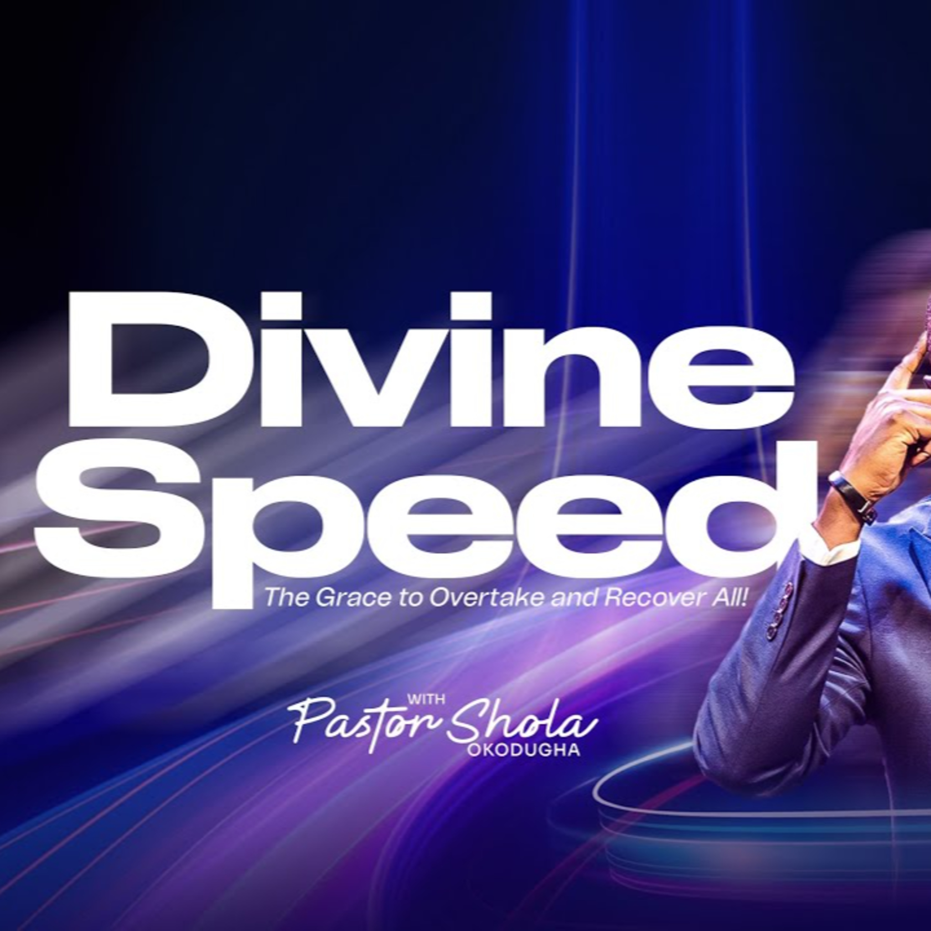 Divine Acceleration: Speed Of On Time (Part 3) // 21 Days of Faith, Day 10 | Pst.Shola Okodugha episode artwork
