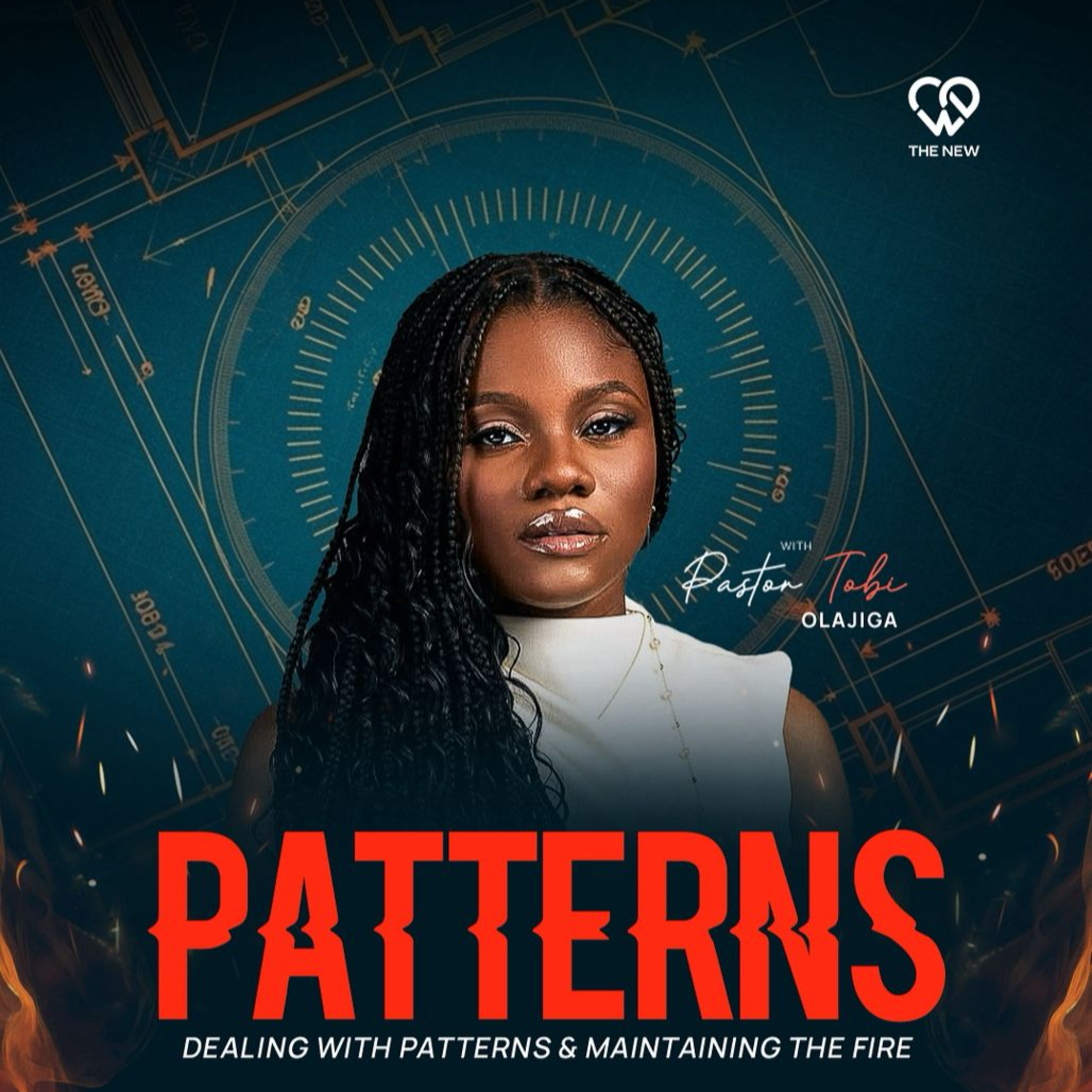 Patterns - Dealing With Patterns and Maintaining The Fire | Pst. Tobi Olajiga episode artwork