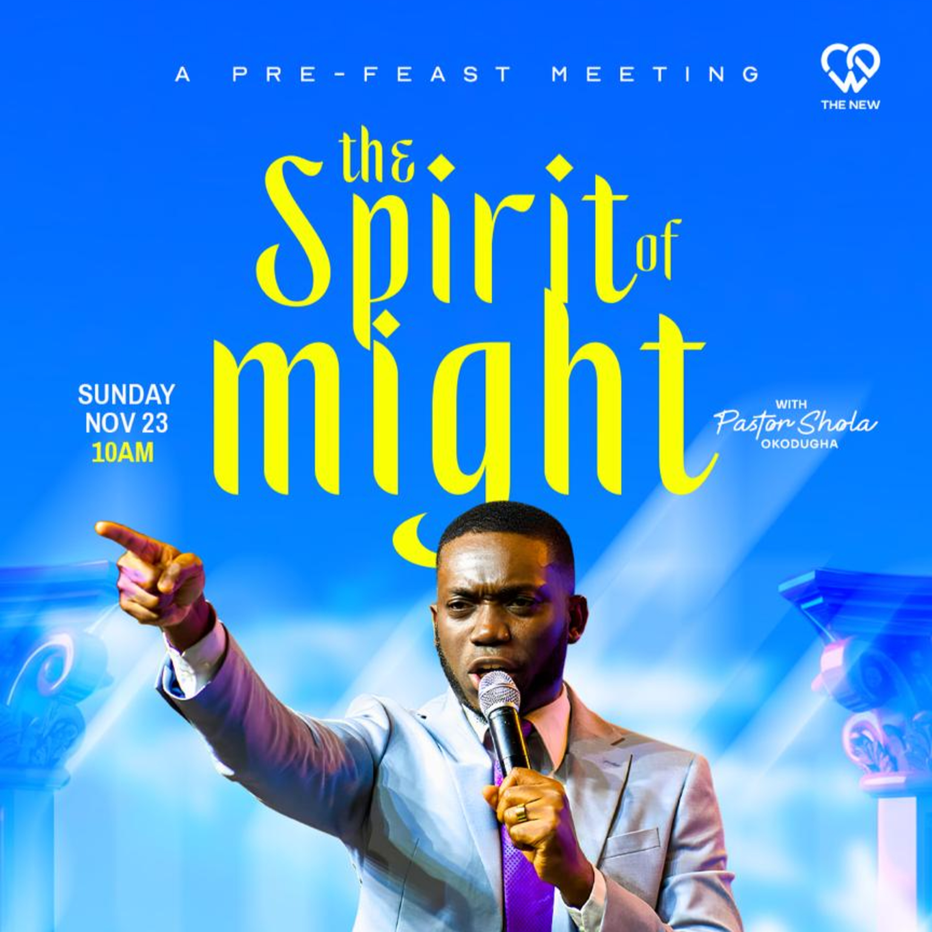 The Spirit of Might I — A Pre-Feast Meeting | Pst.Shola Okodugha episode artwork