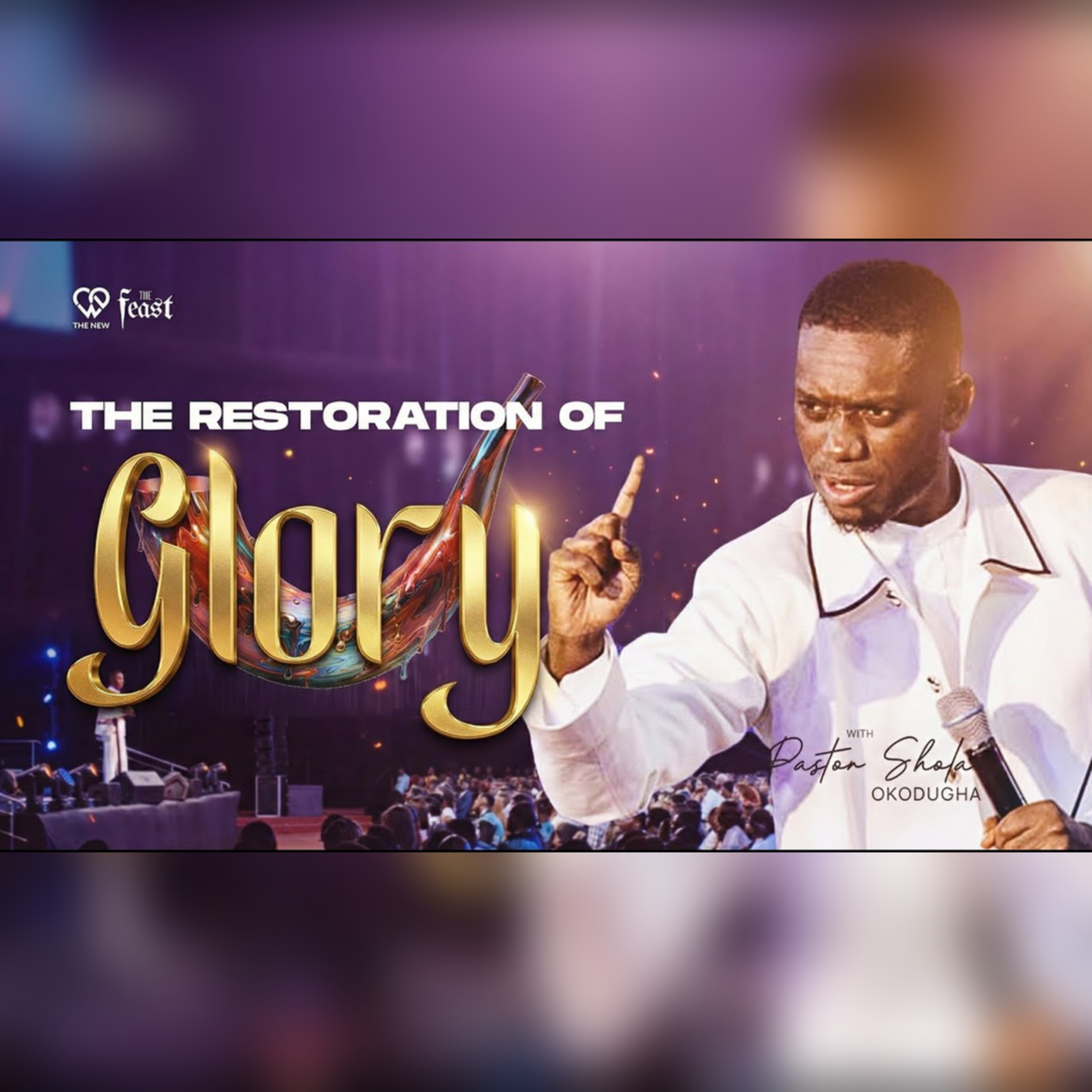 The Restoration of Glory // Day 2, Feast 2025 - The Shofar | Pst.Shola Okodugha