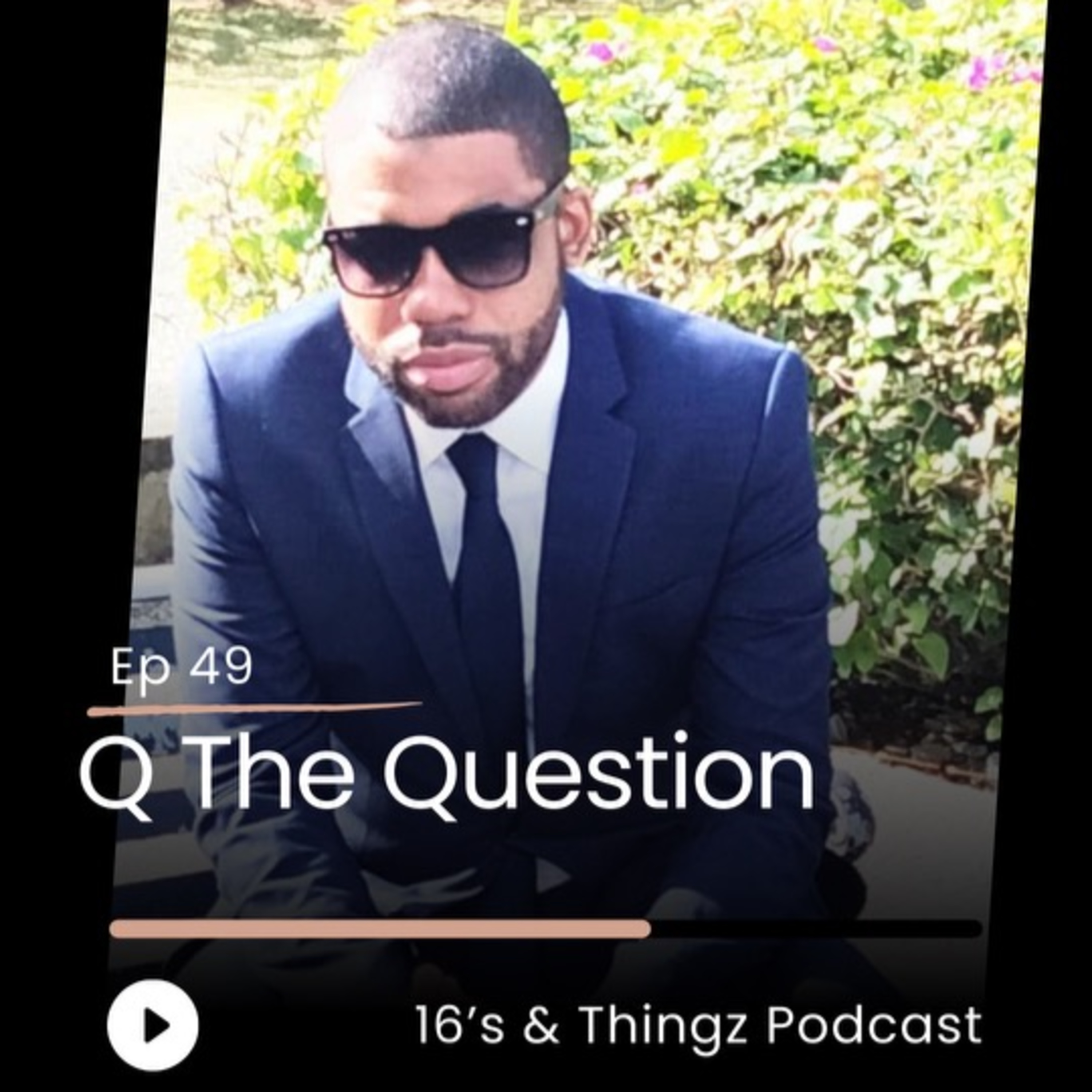 16\'s & Thingz Podcast