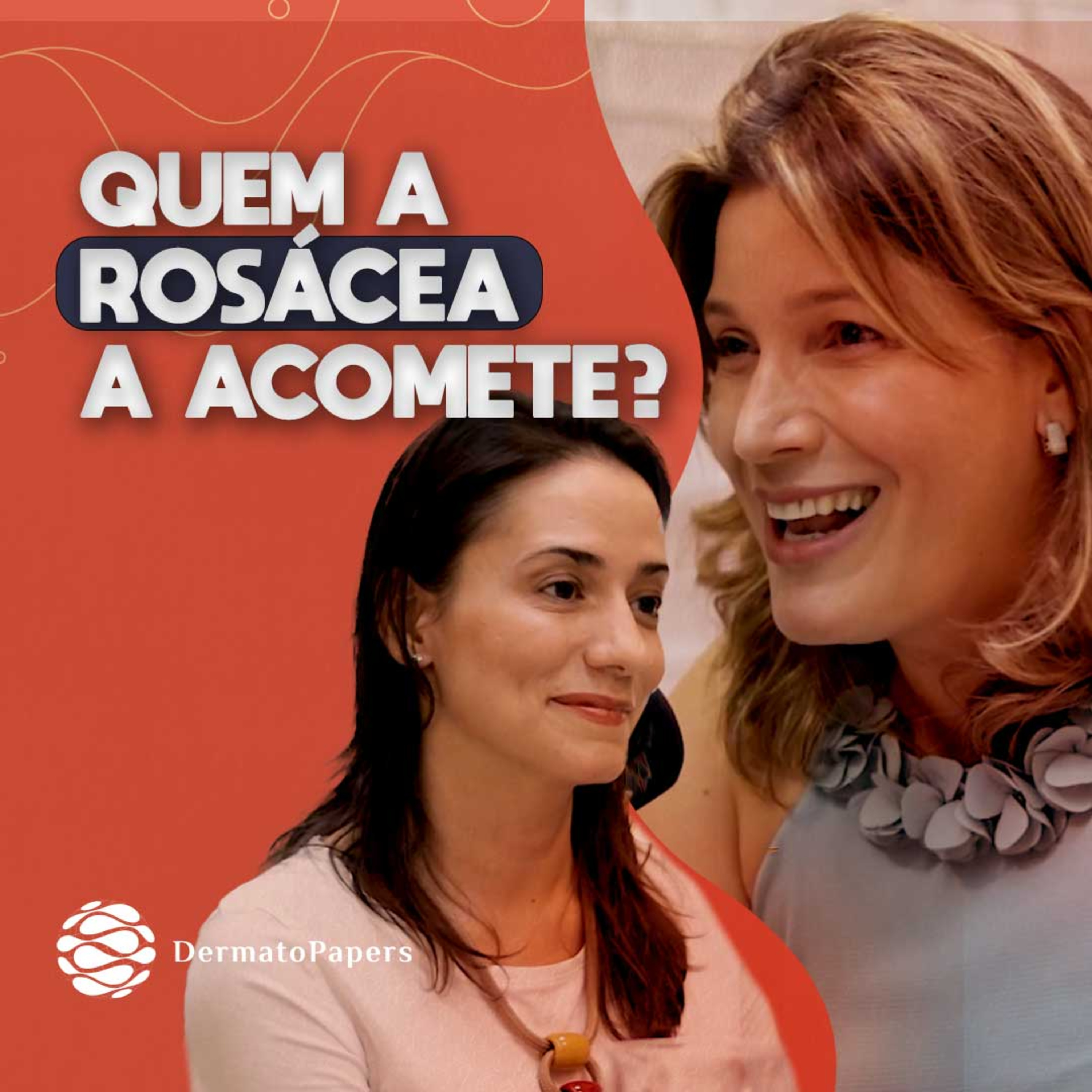 #219-Qual a prevalência da rosácea? episode artwork