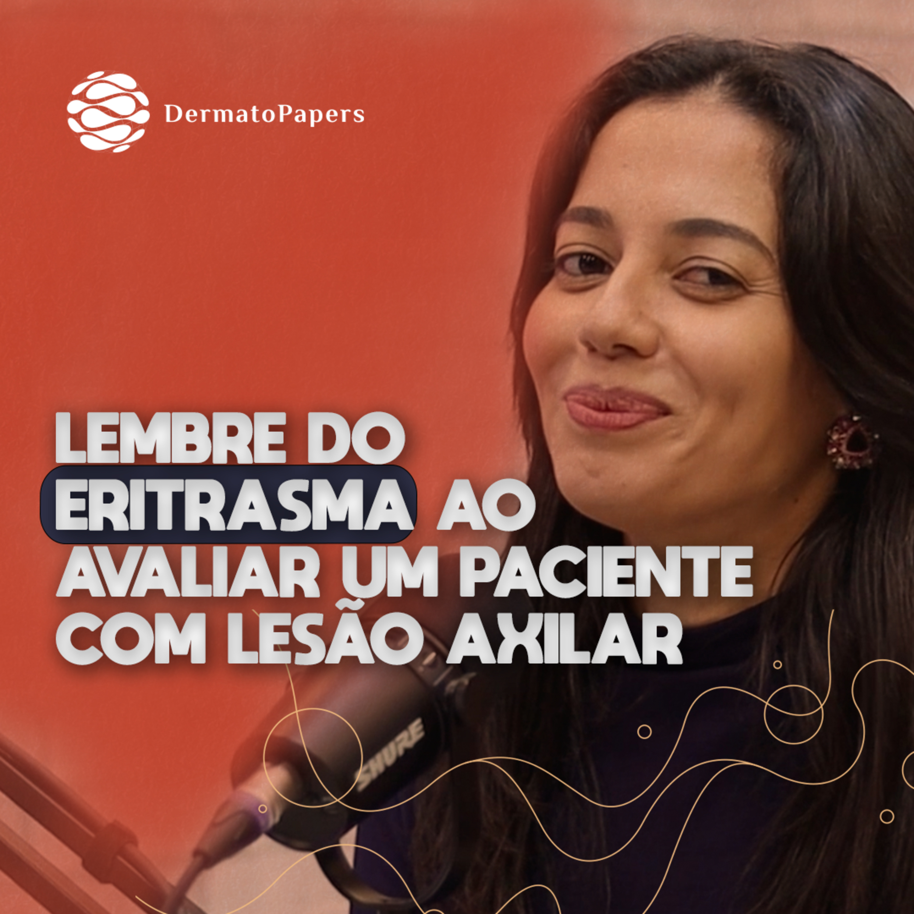 #277-Eritrasma: infecção que acomete com frequência as axilas episode artwork