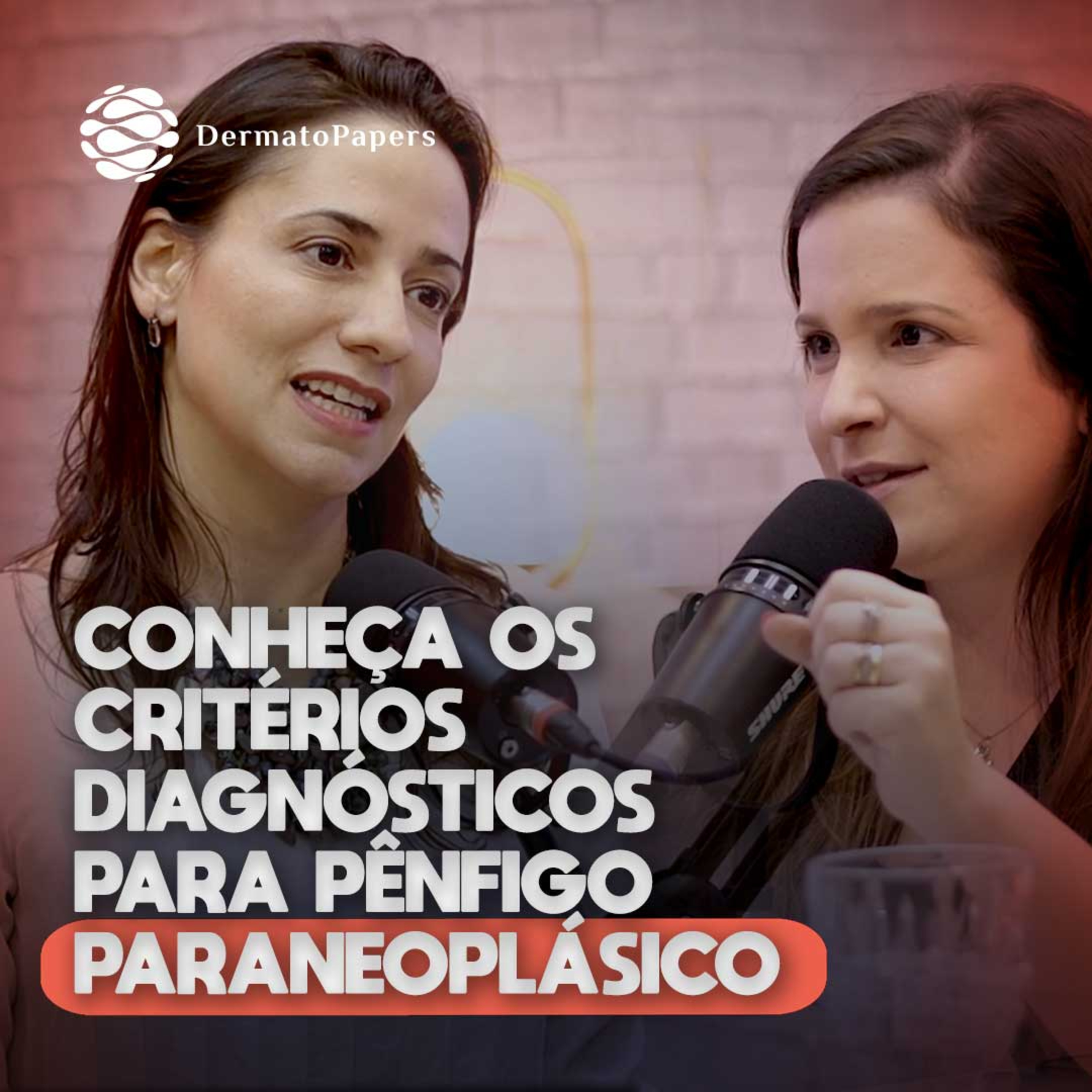 #291-Critérios Diagnósticos para Pênfigo Paraneoplásico episode artwork