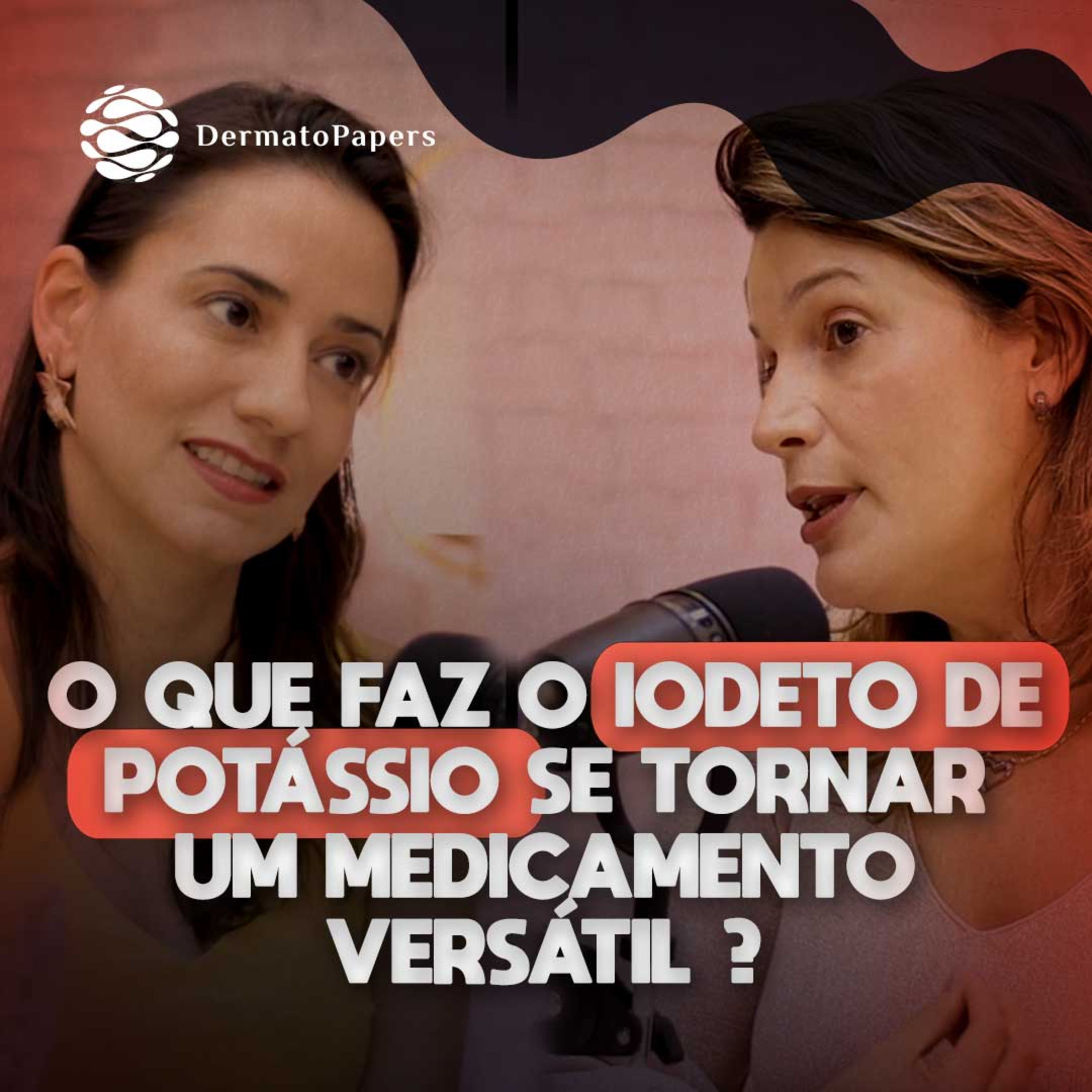 #292-Qual o mecanismo de ação do iodeto de potássio nas dermatoses? episode artwork