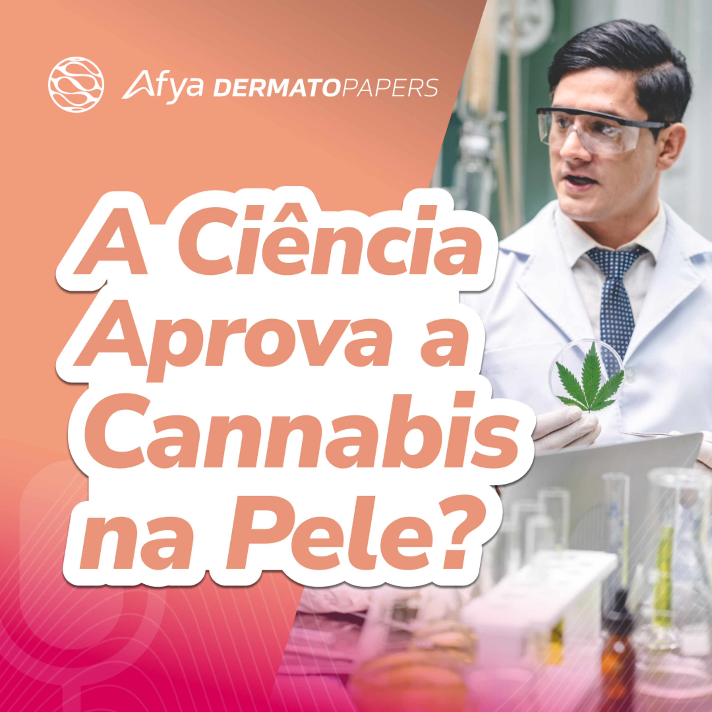Ciência e Cannabis: Os Estudos Que Comprovam os Benefícios! episode artwork