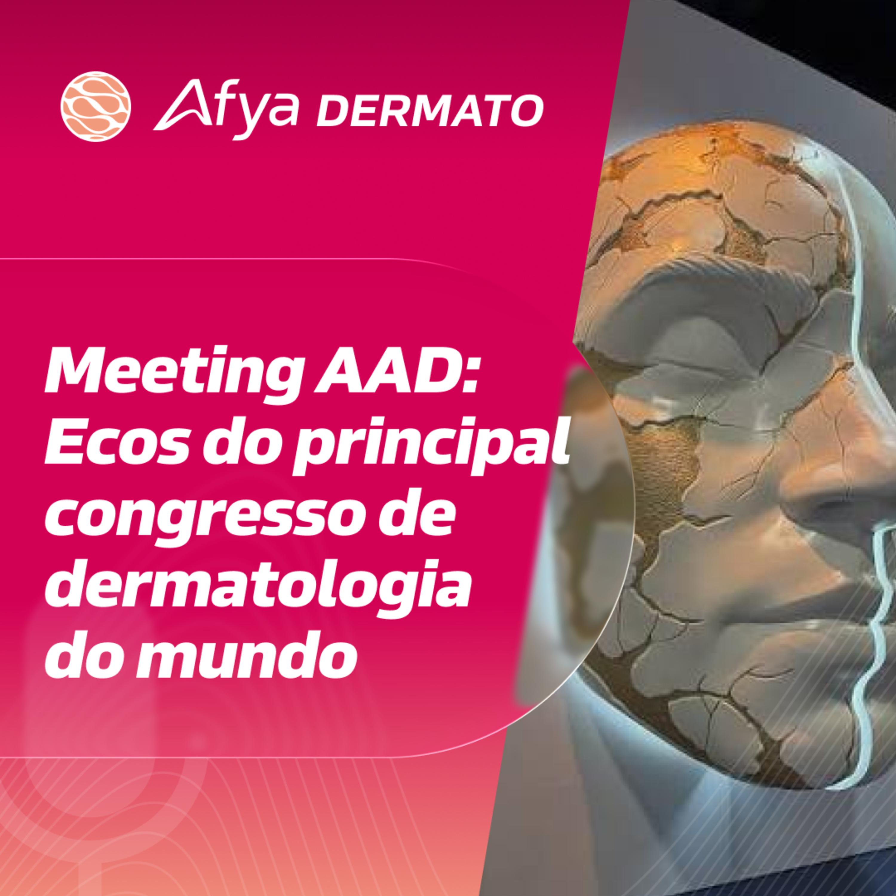Meeting AAD: ecos do principal congresso de dermatologia do mundo episode artwork