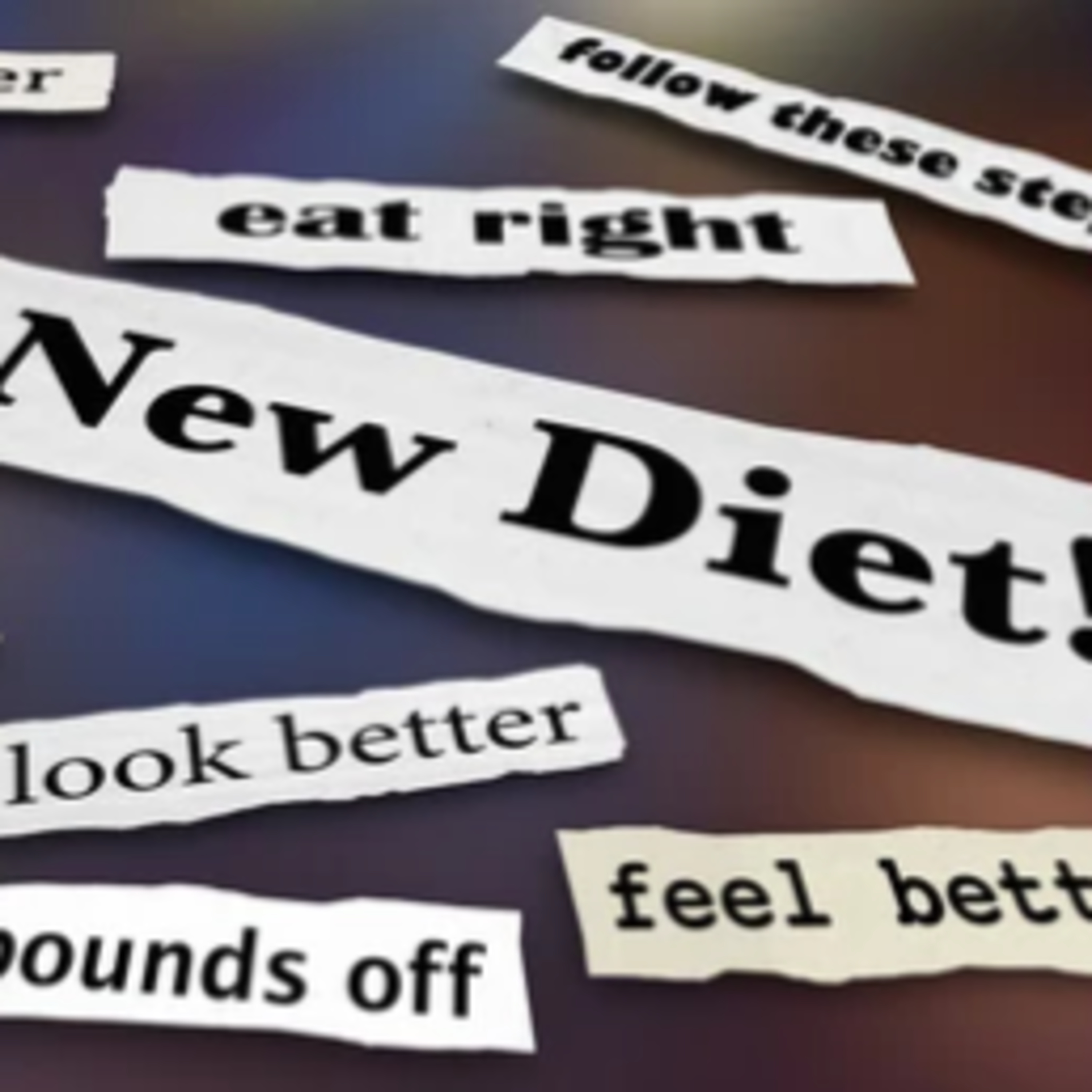 The Top Five Reasons Your Trend Diet Isn't Working....And What To Do About It! episode artwork
