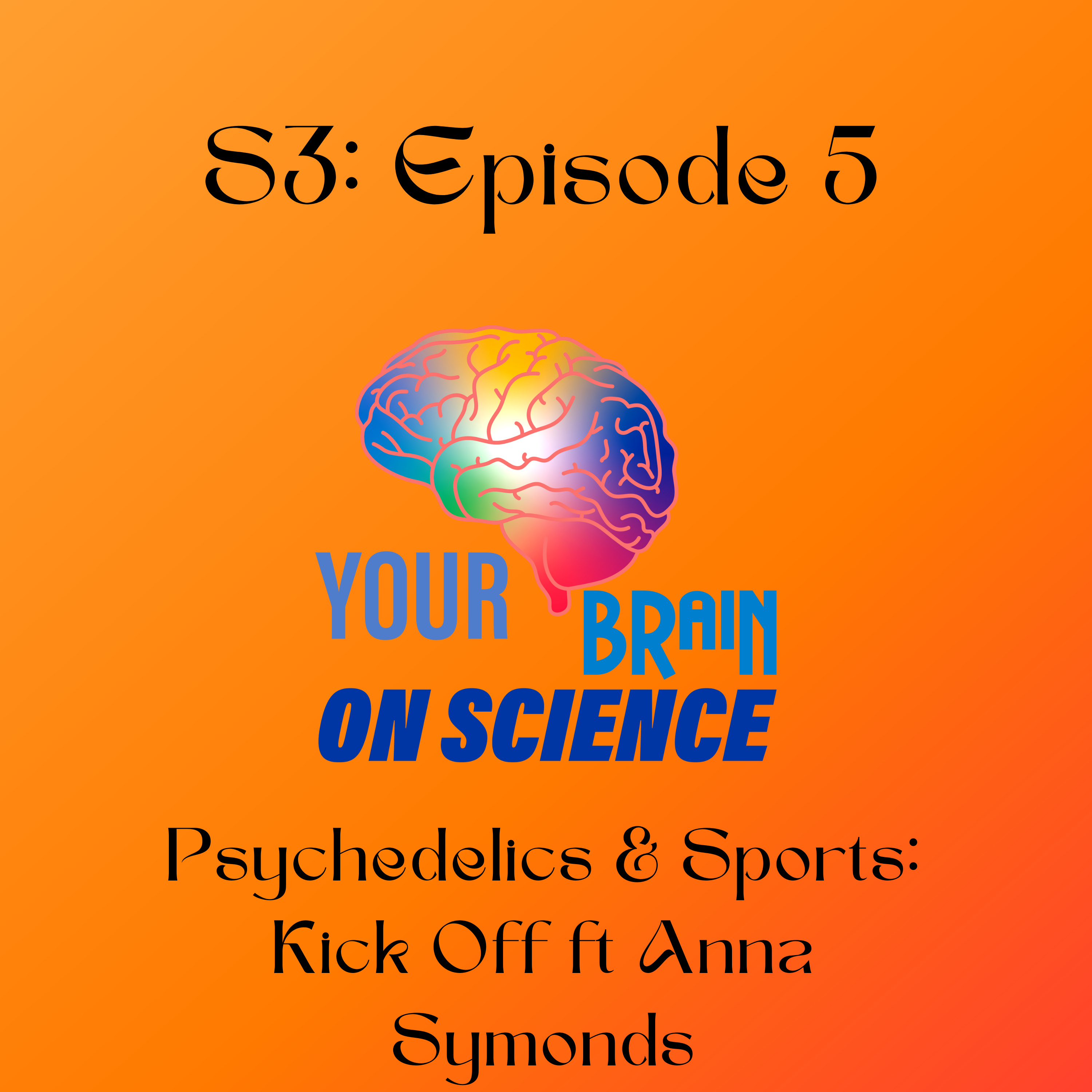 Psychedelic Brain Science