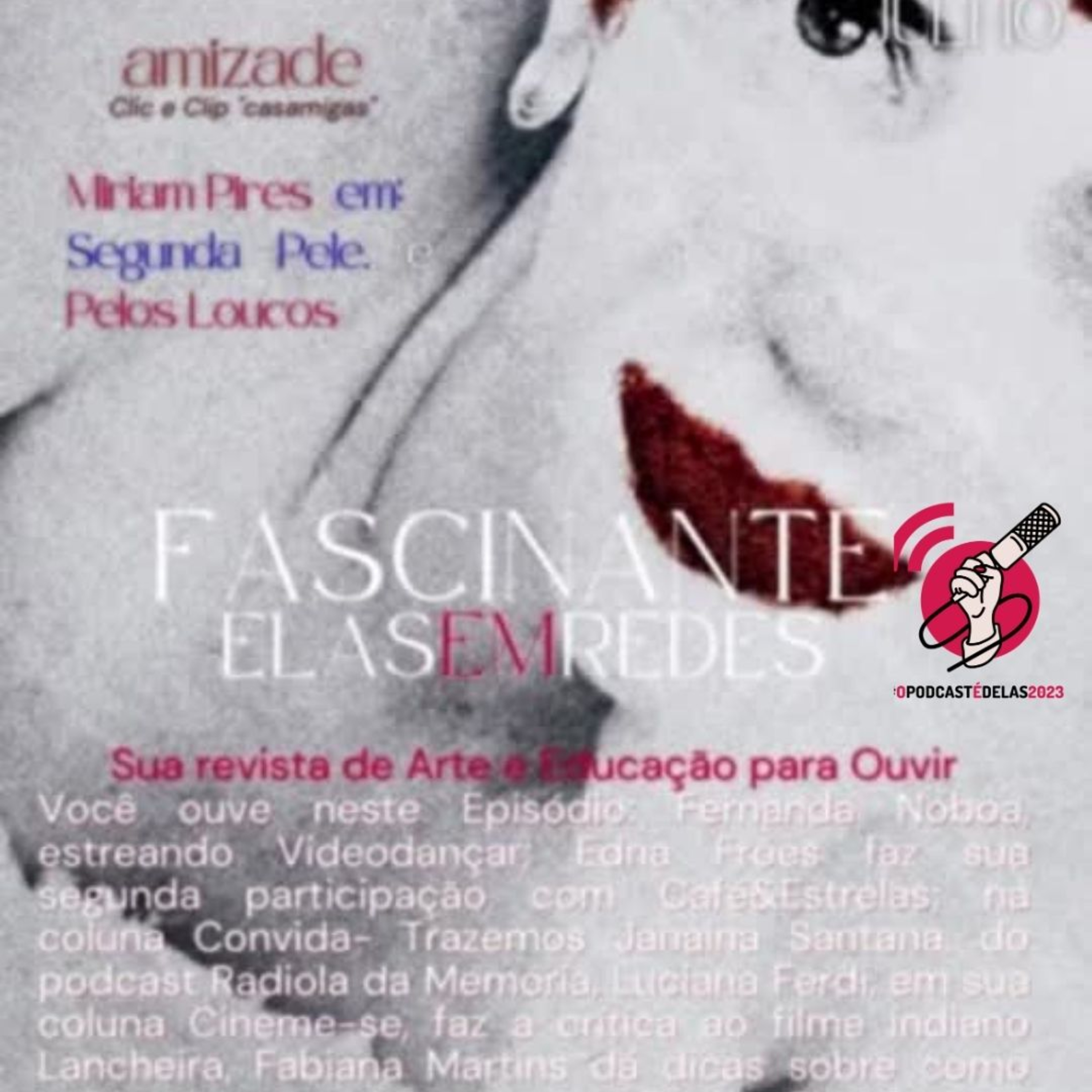 Fascinante- Elas em Redes