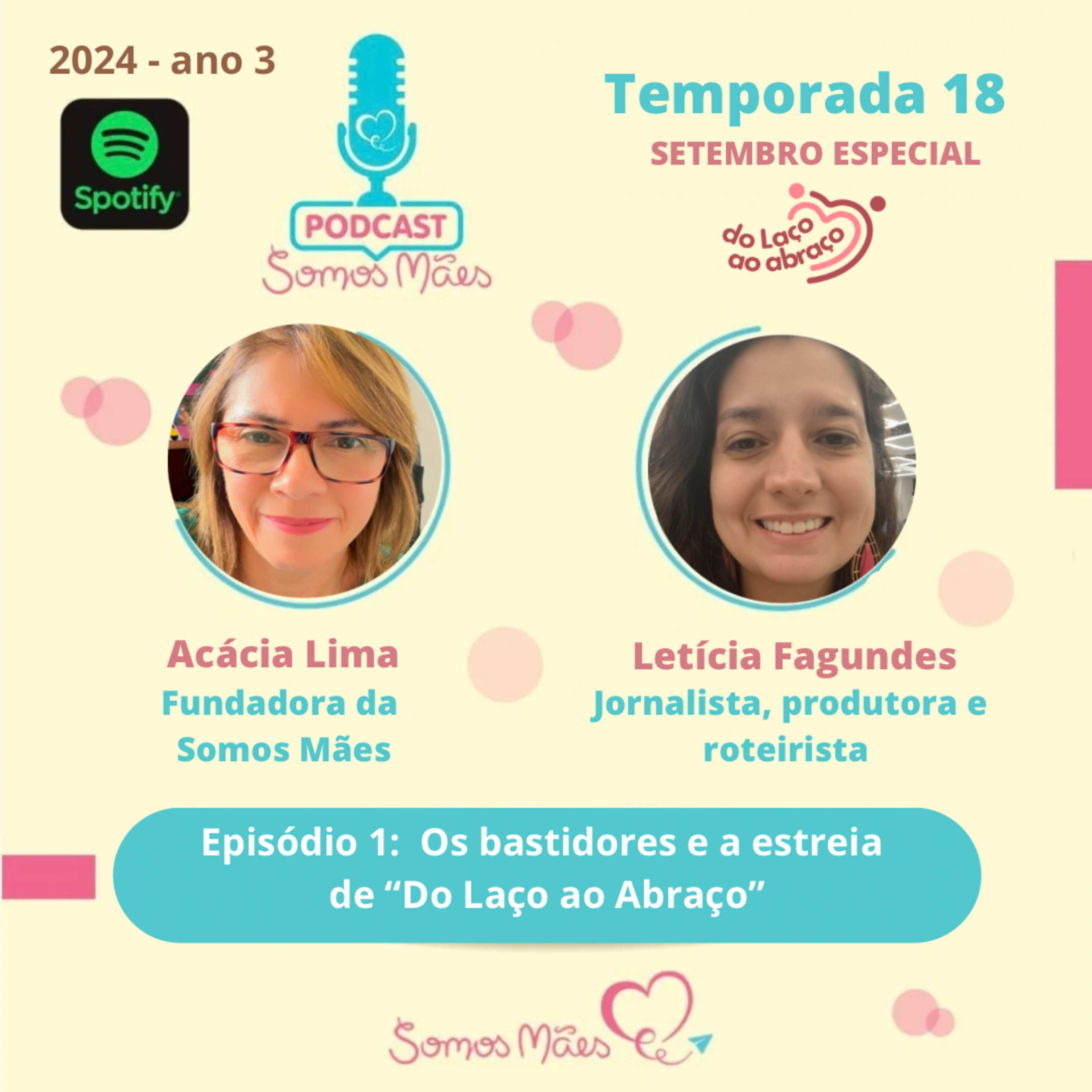 Os bastidores e a estreia de “Do Laço ao Abraço” episode artwork