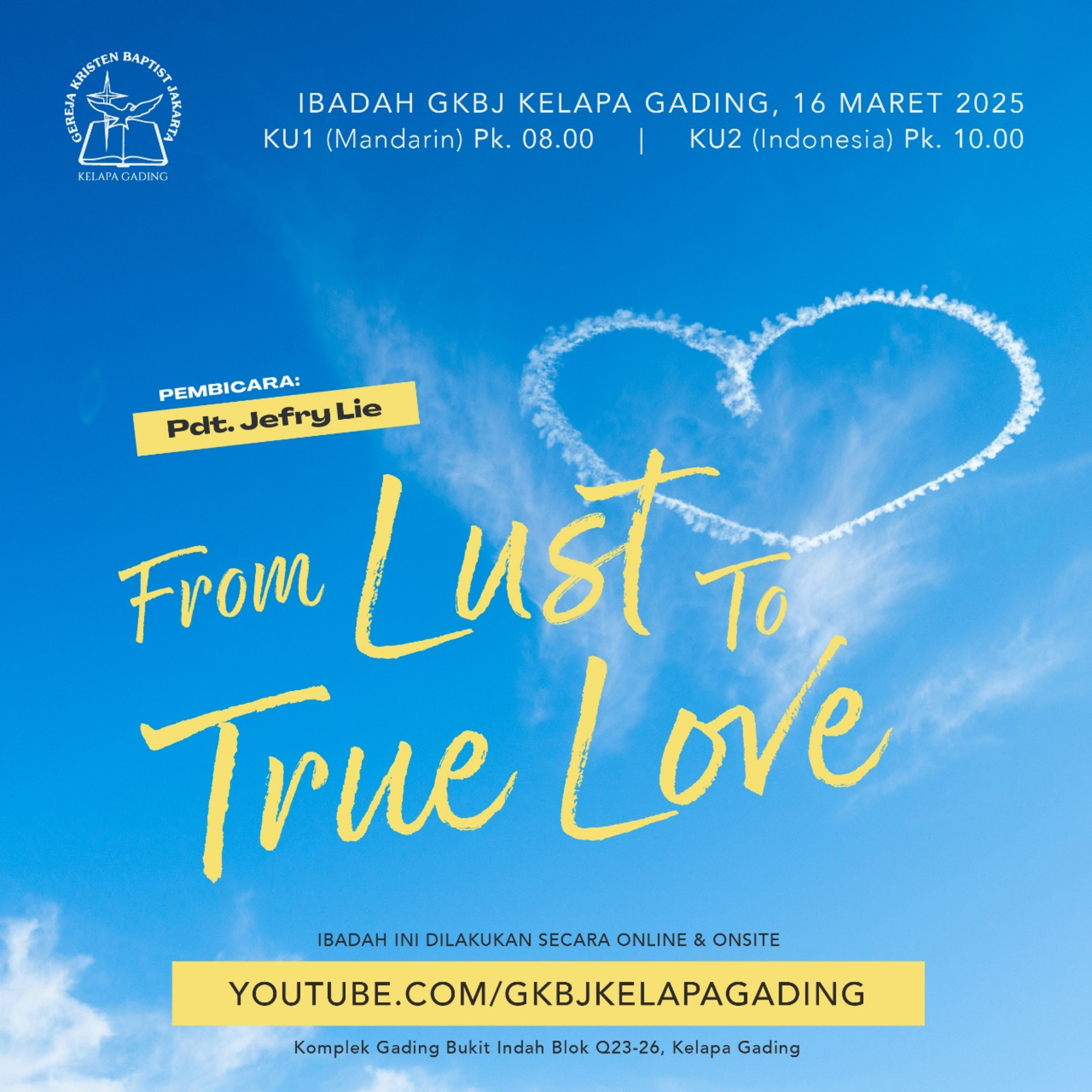 From Lust To True Love - Pdt. Jefry Lie