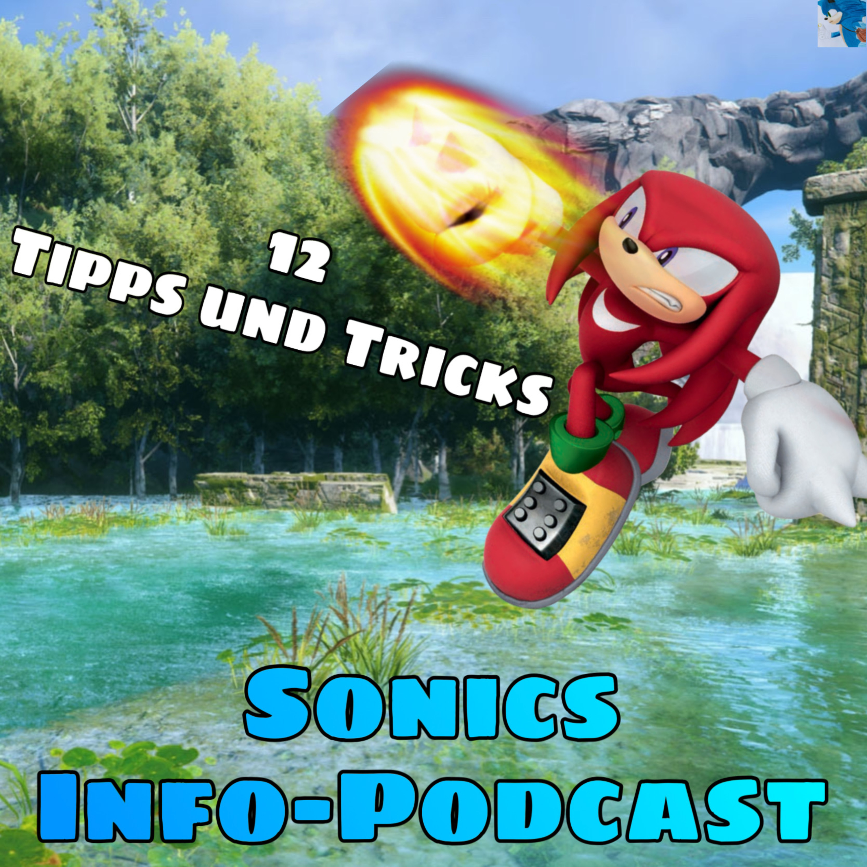 #143 *Video* Der Sonic Frontiers Guide! 10 Tipps und Tricks für ein wunderbares Spiel! episode artwork