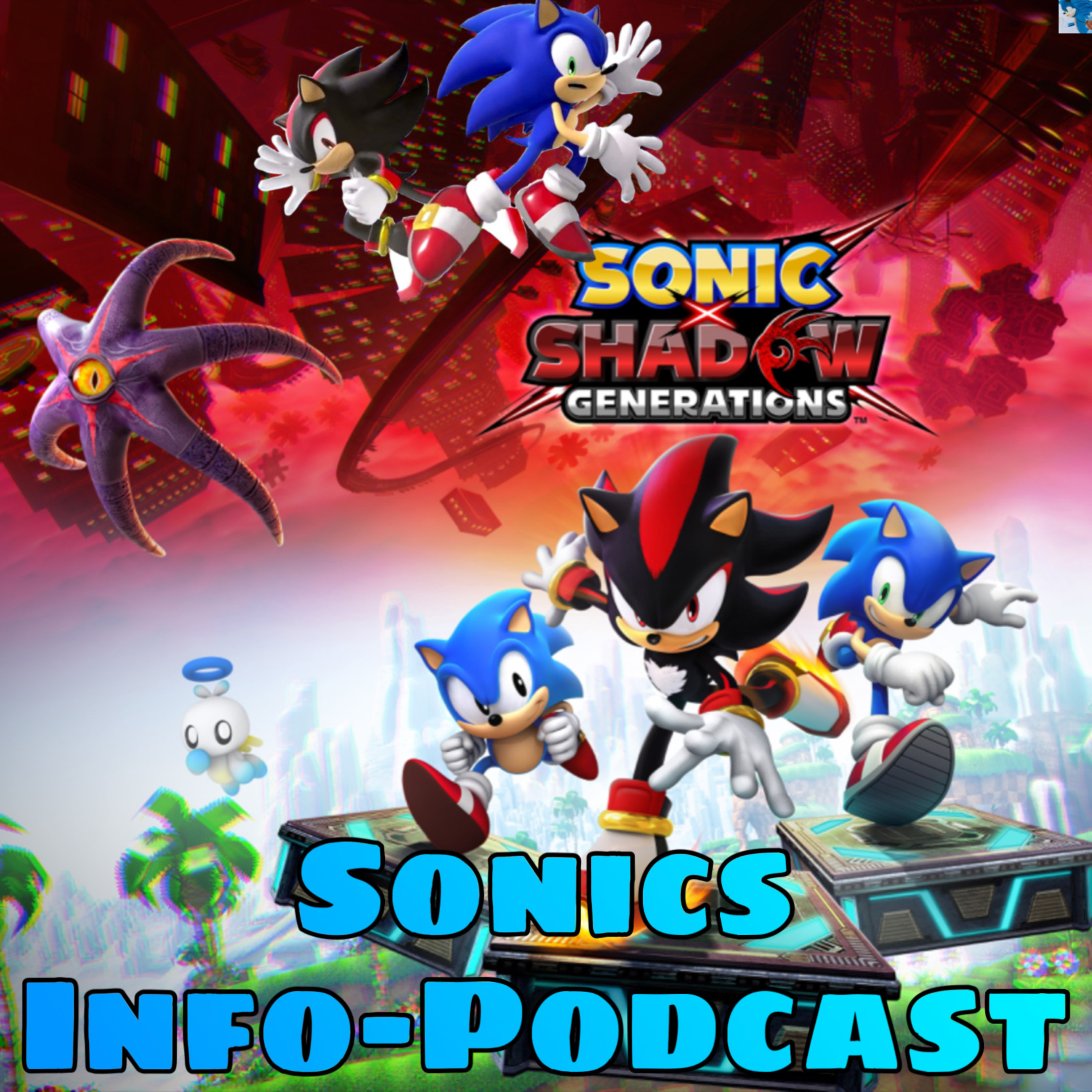 #188 *Video* Reaktion! Alles, was wir bisher zu Shadow Generations wissen! Gameplay, neue Trailer und co. !SPOILER! episode artwork