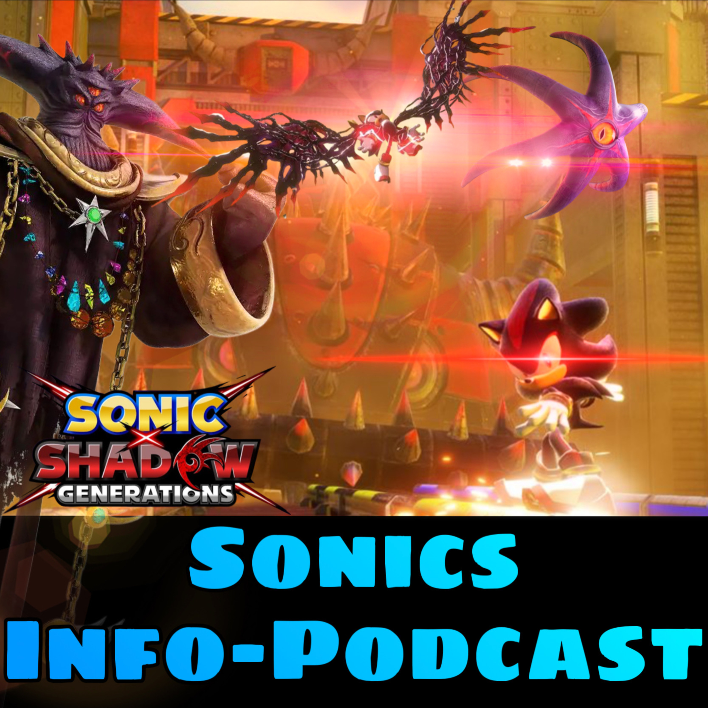 #215 *Video* Sonic X Shadow Generations-Gameplay, Part 2! Wie geht’s weiter? episode artwork
